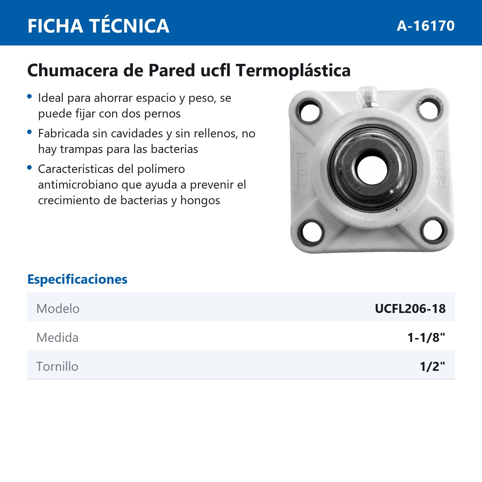 CHUMACERA DE PARED  2T.    UCFL206-18 1 1/8" ALIMENTICIA - Imagen 2