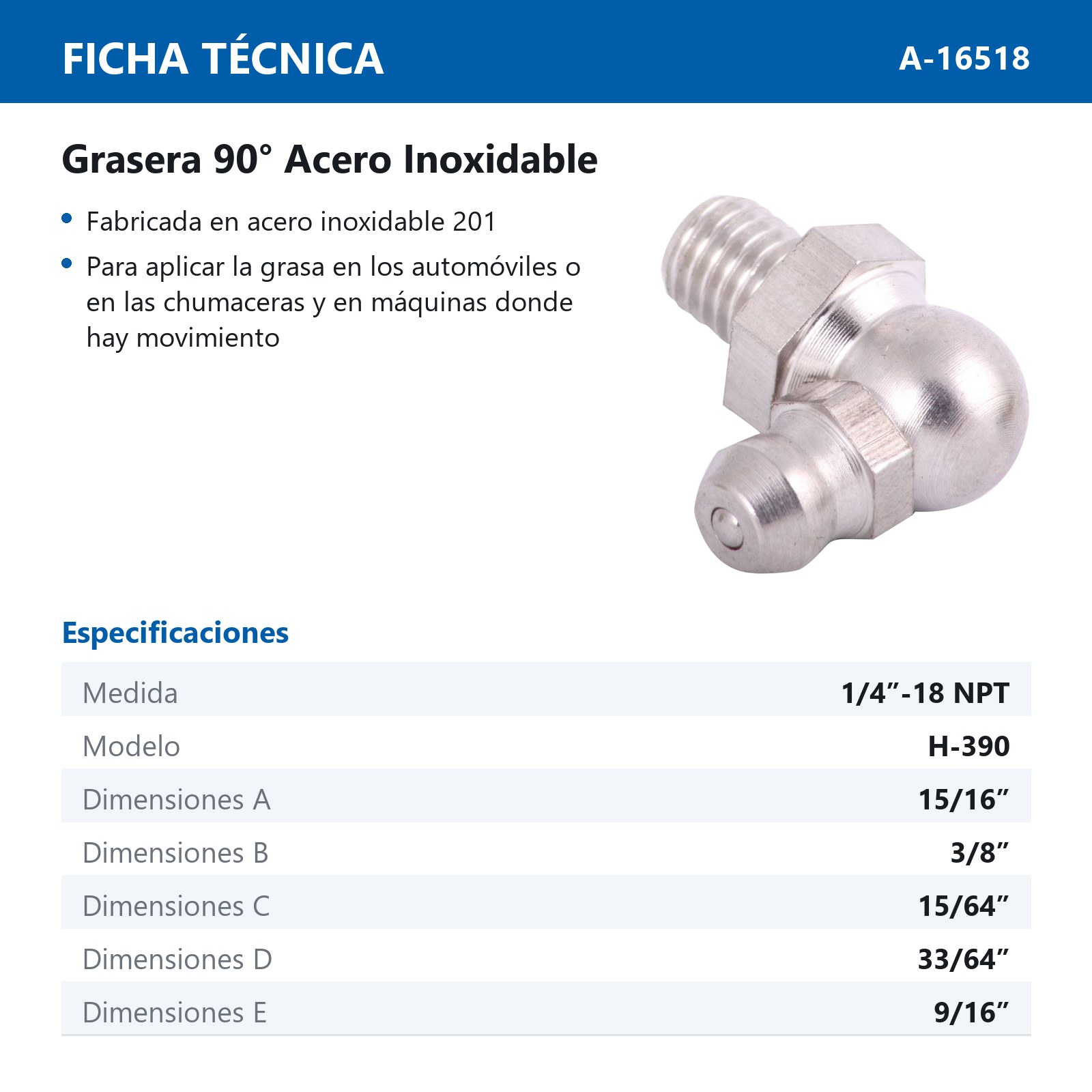 GRASERA 1/4-18 90° NPT INOXIDABLE (Precio x pieza - Empaque c/50 pzas) - Imagen 3