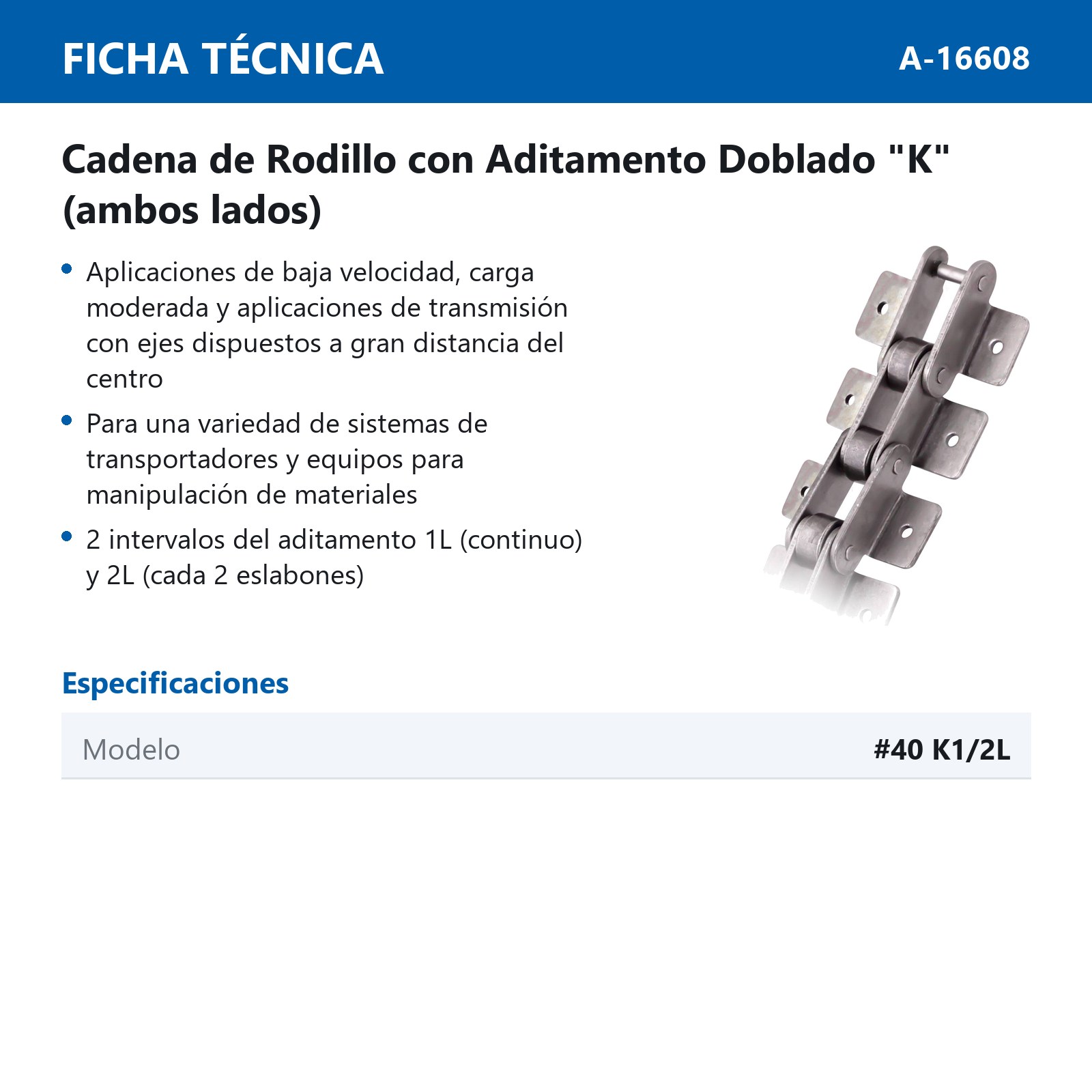 CADENA # 40 C/K1 2L - Imagen 3