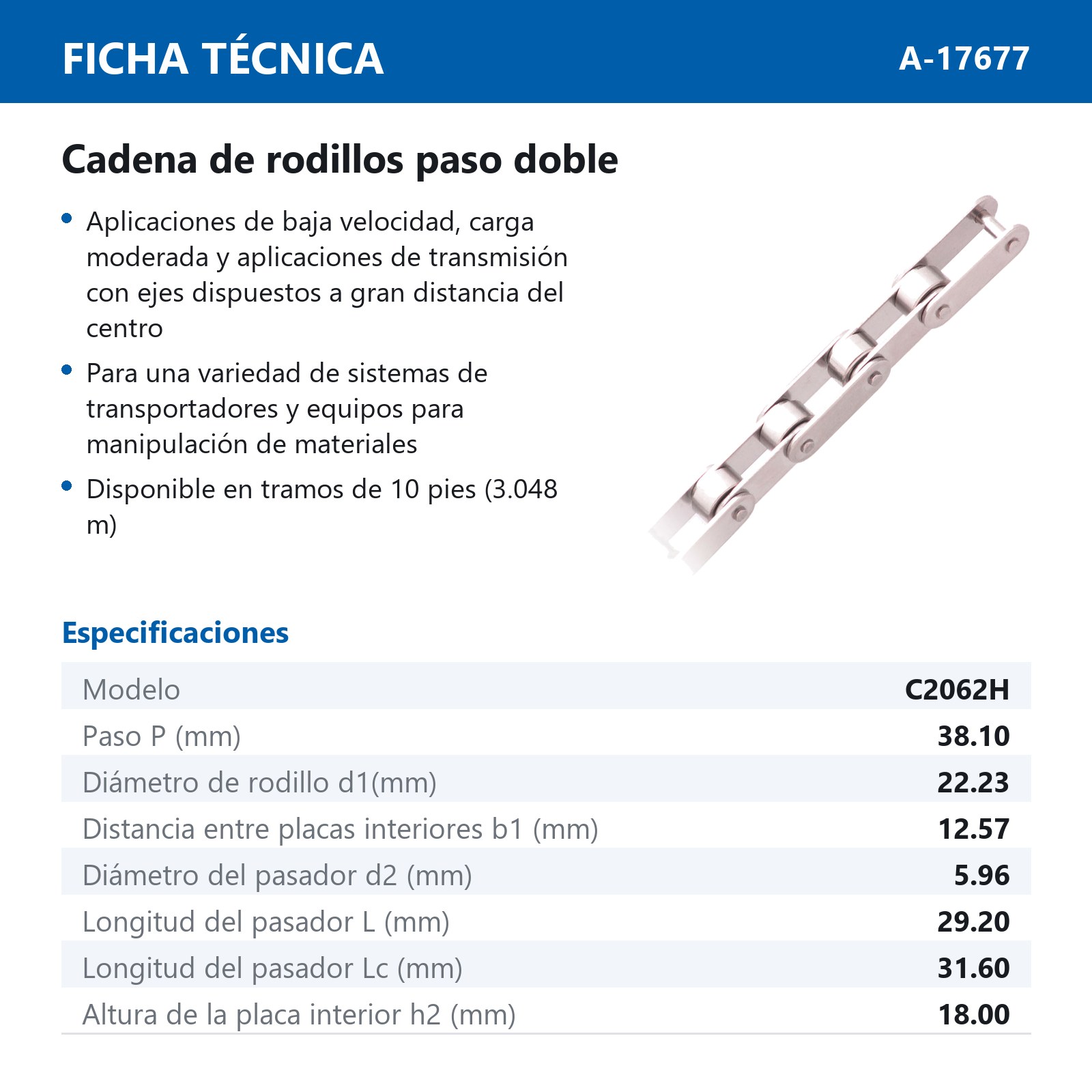 CADENA RODILLO C2062H ACERO INOX (CAJA DE 10 PIES) - Imagen 4