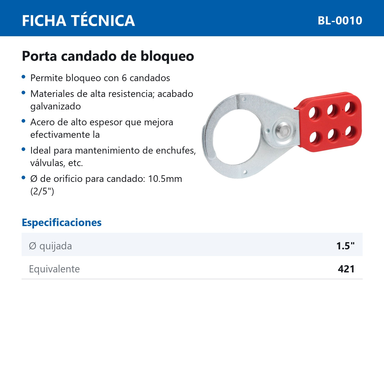 PORTA CANDADO DE BLOQUEO CON QUIJADA DE 1.5" - Imagen 3