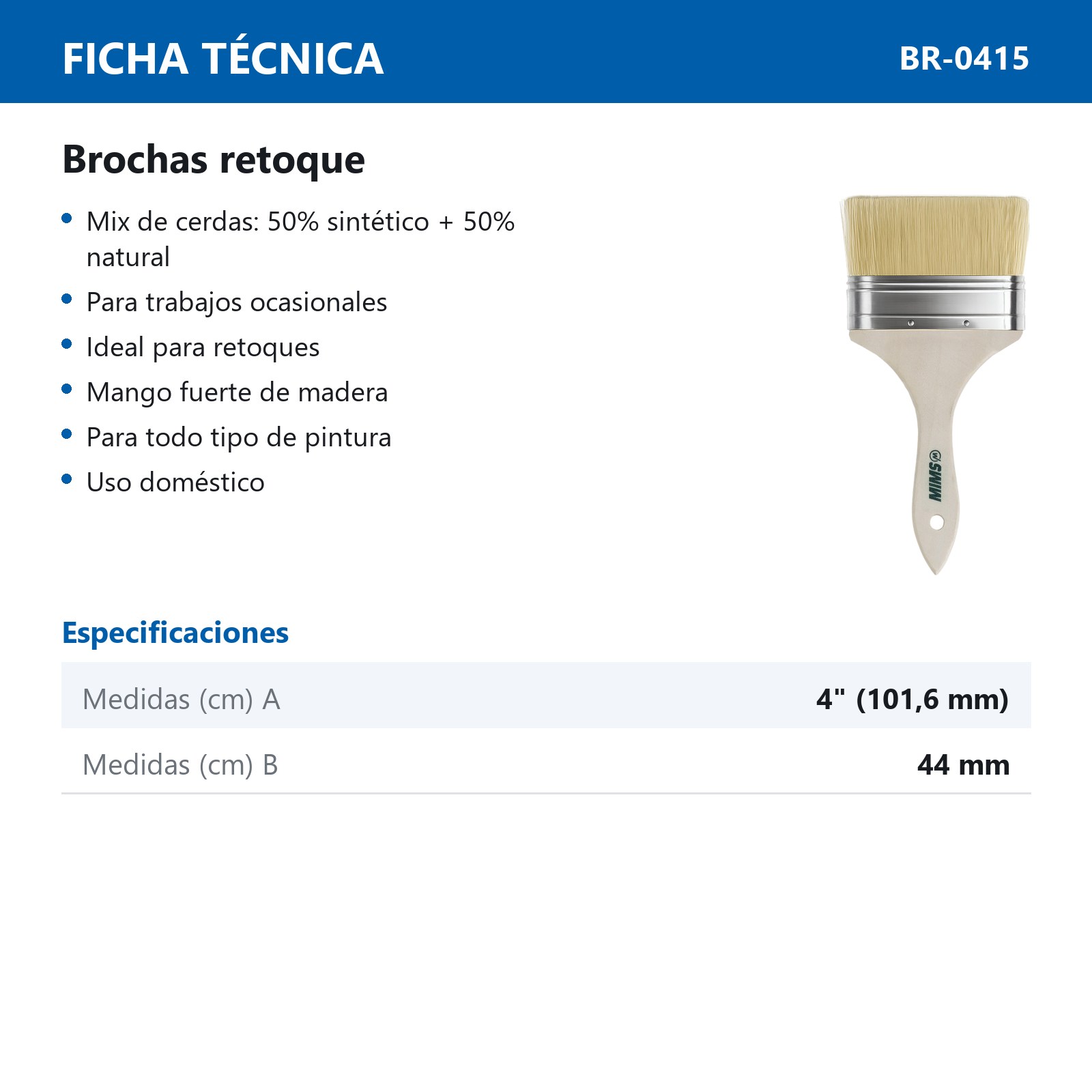 BROCHA RETOQUE USO DOMESTICO 4" X 44 MM (Precio x Pza) - Imagen 4