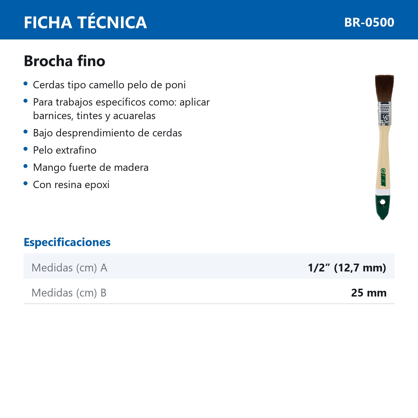 BROCHA FINO USO ESPECIAL 1/2" X 25 MM (Precio x Pza) - Imagen 4