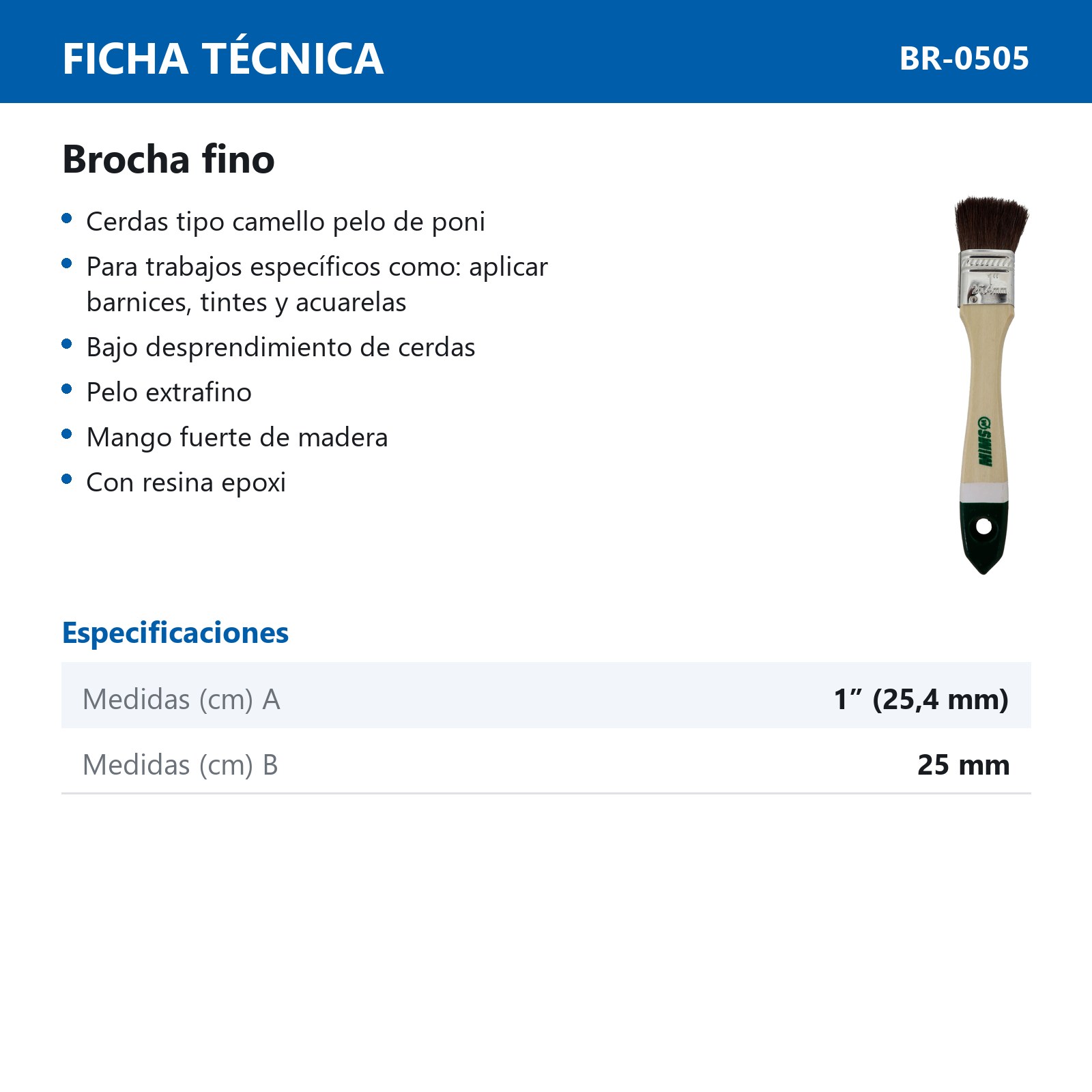 BROCHA FINO USO ESPECIAL 1" X 25 MM (Precio x Pza) - Imagen 4