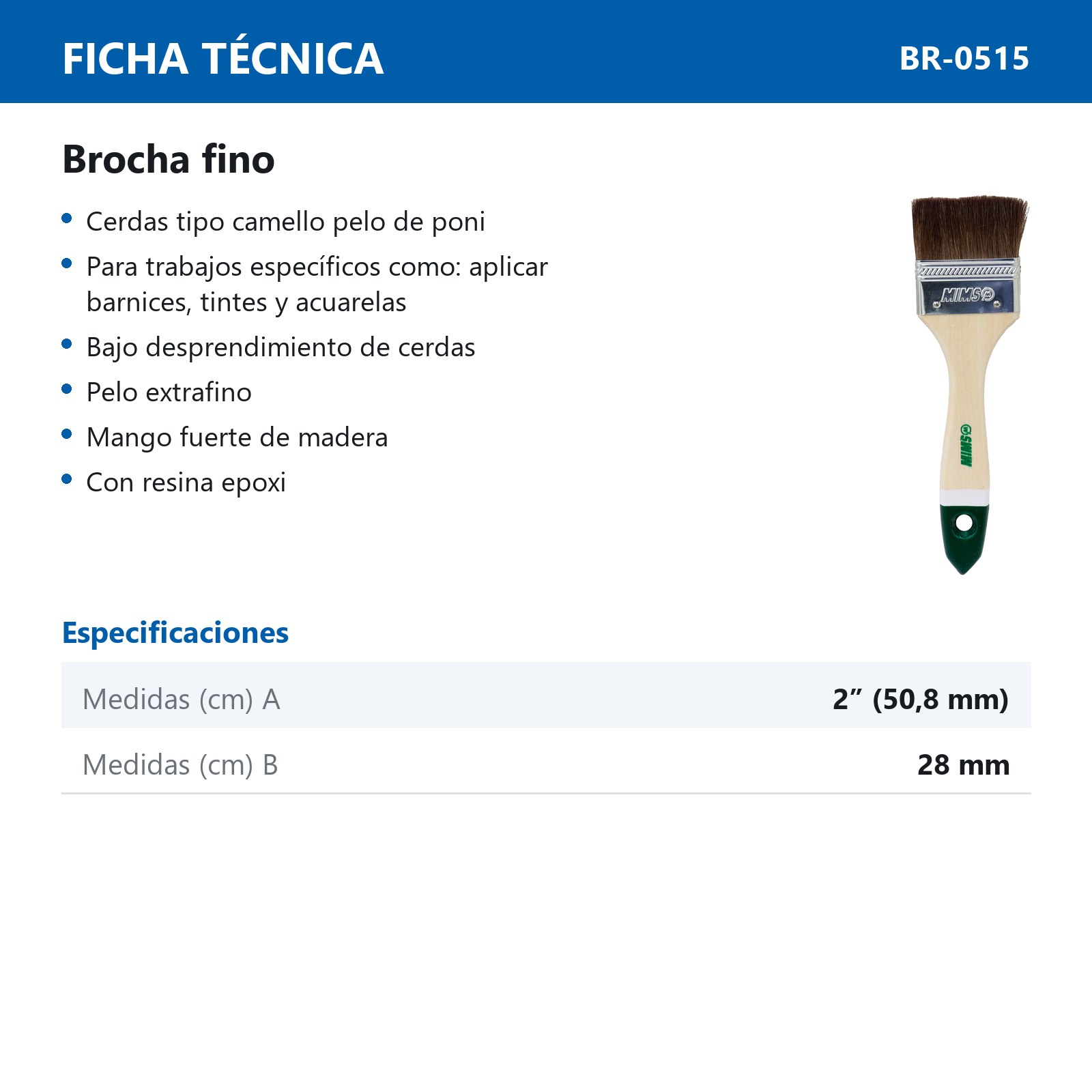 BROCHA FINO USO ESPECIAL 2" X 28 MM (Precio x Pza) - Imagen 4