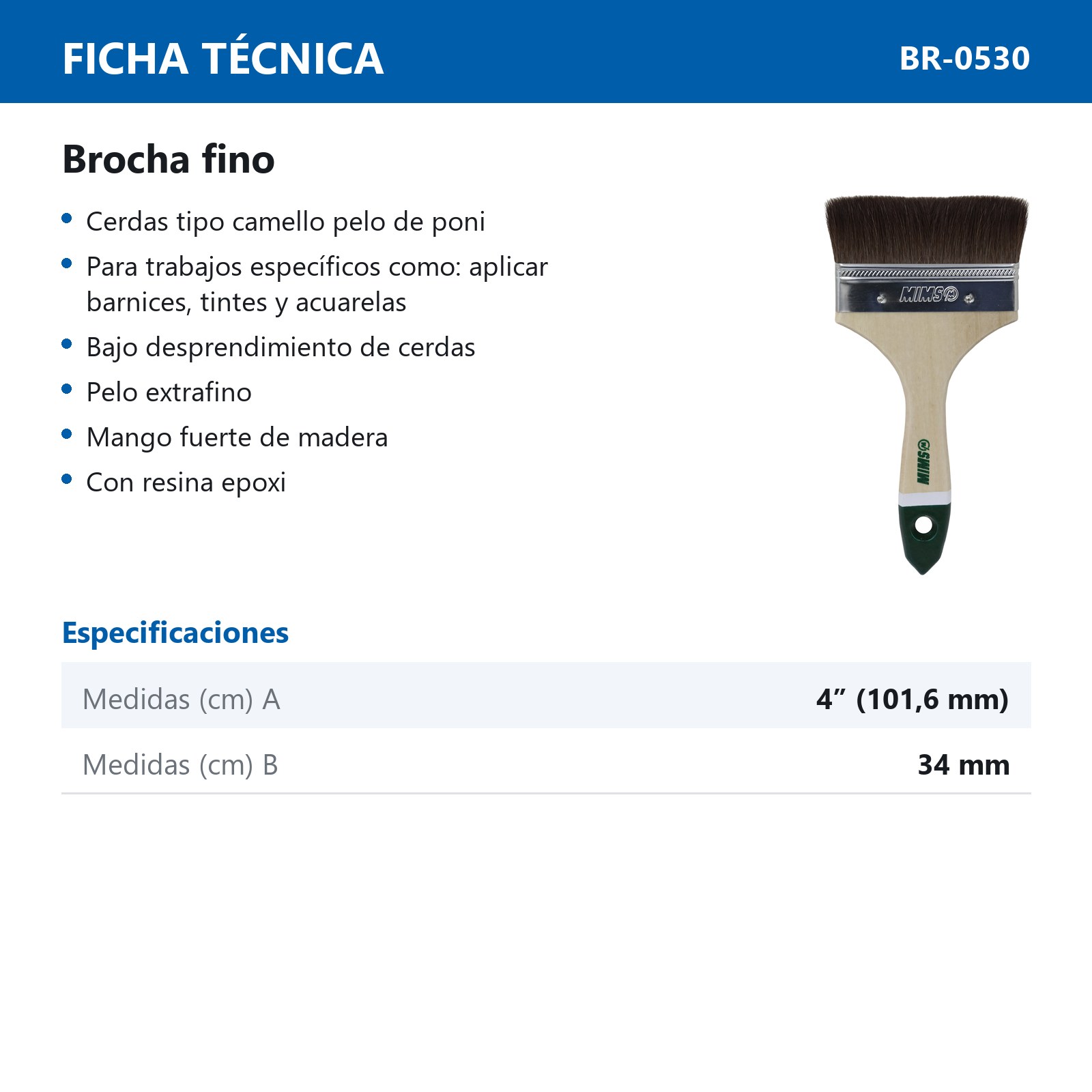 BROCHA FINO USO ESPECIAL 4" X 34 MM (Precio x Pza) - Imagen 4