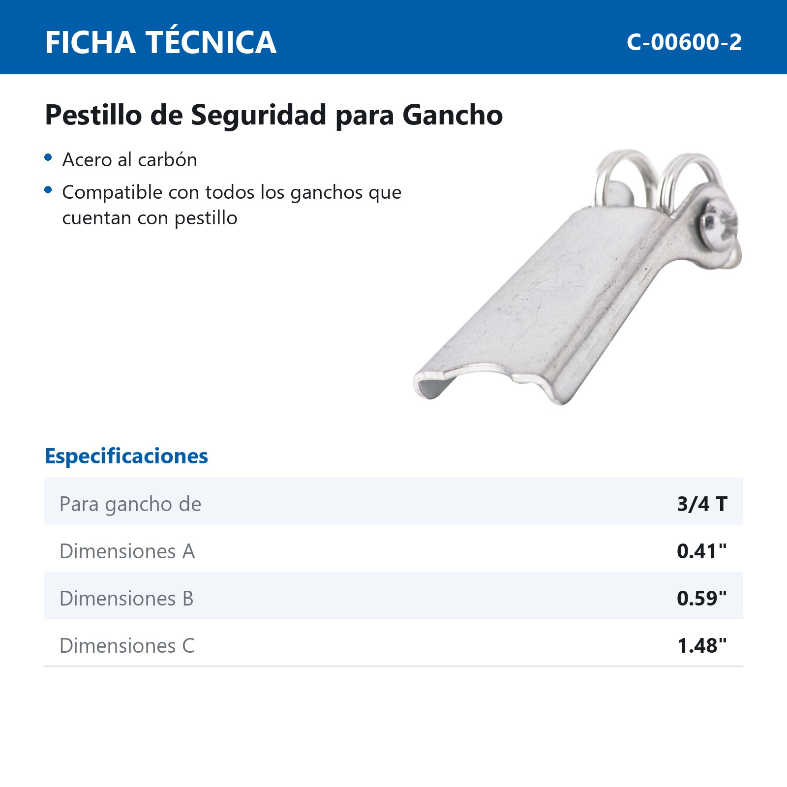 PESTILLO DE SEGURIDAD P/GANCHO 3/4 TON -A. CARBON - Imagen 2