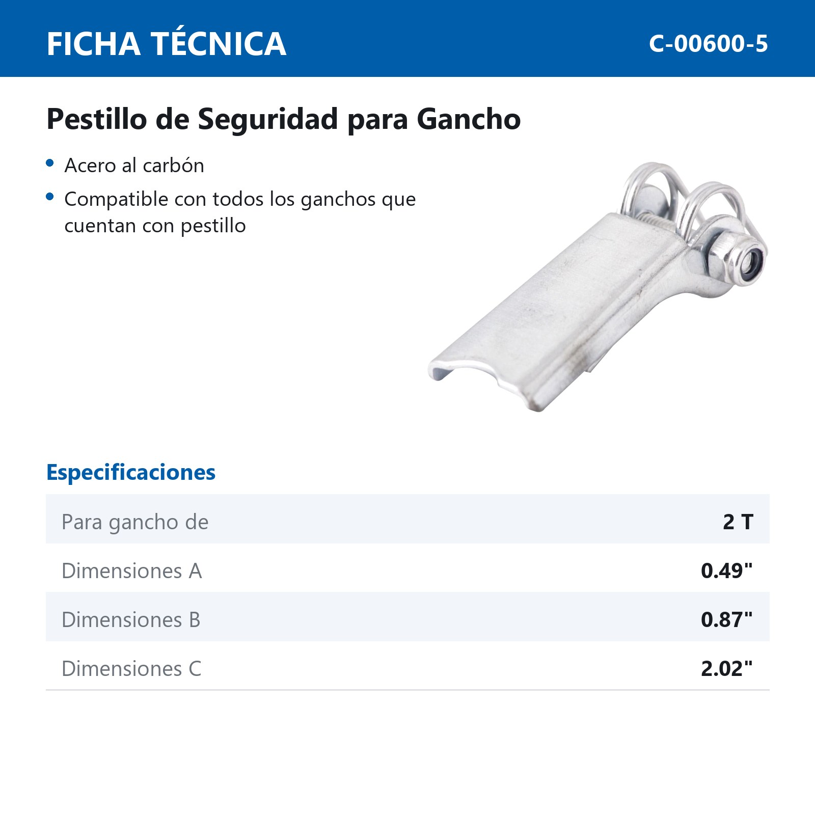 PESTILLO DE SEGURIDAD P/GANCHO 2 TON -A. CARBON - Imagen 2