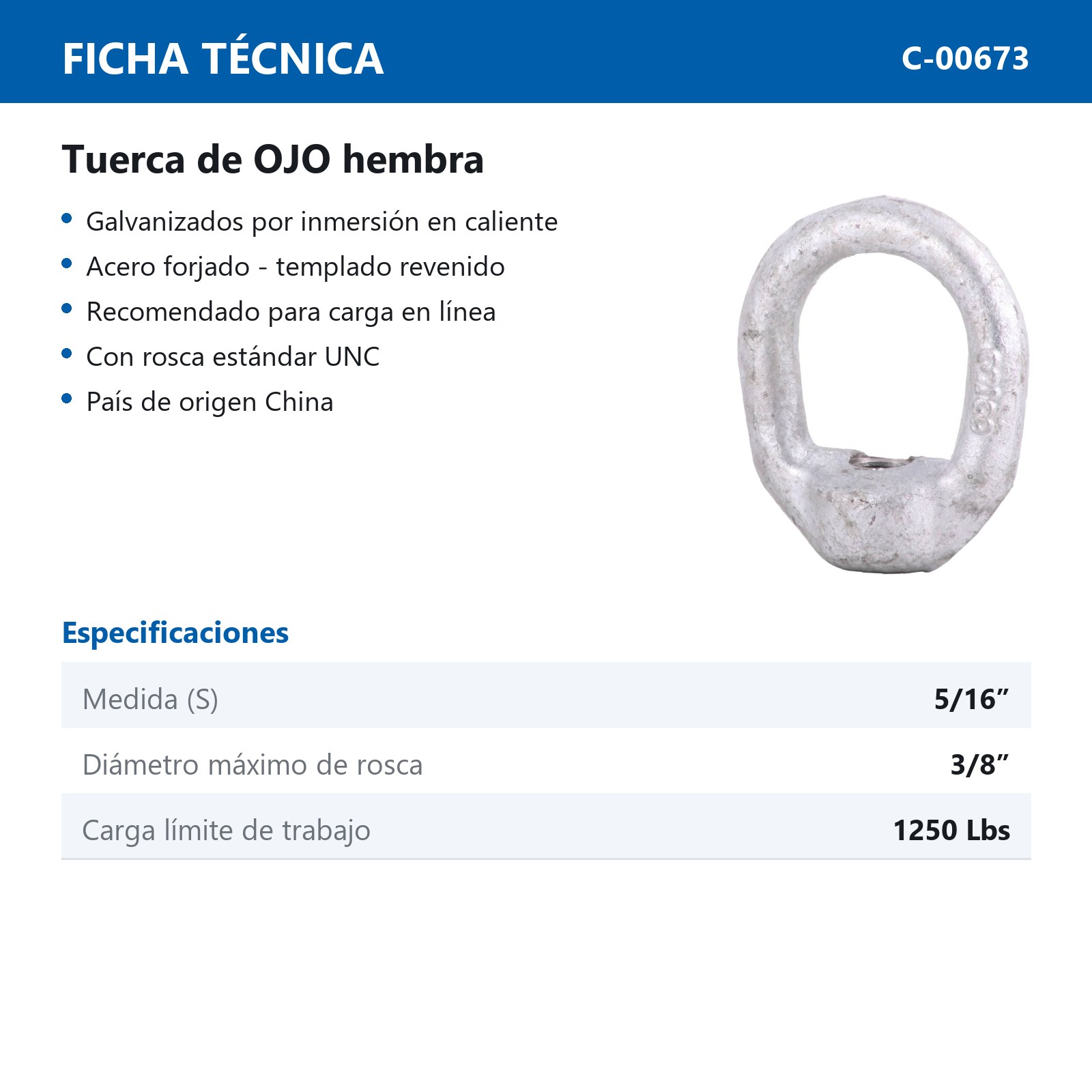 TUERCA D/OJO HEMBRA ROSCA 3/8"-16 GROSOR DE ARMELLA 5/16" - Imagen 2