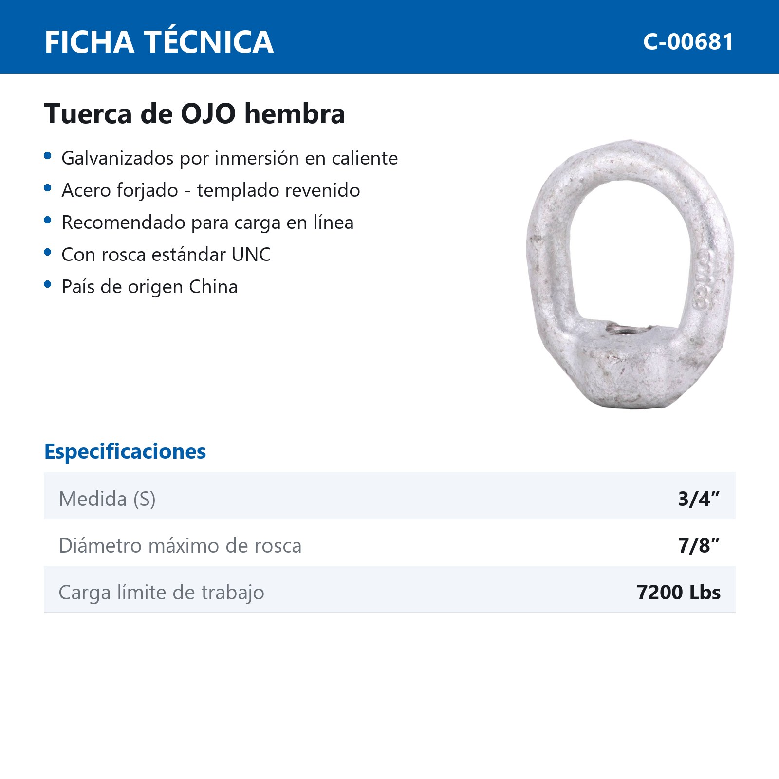 TUERCA D/OJO HEMBRA ROSCA  7/8"-9 GROSOR DE ARMELLA 3/4" - Imagen 2