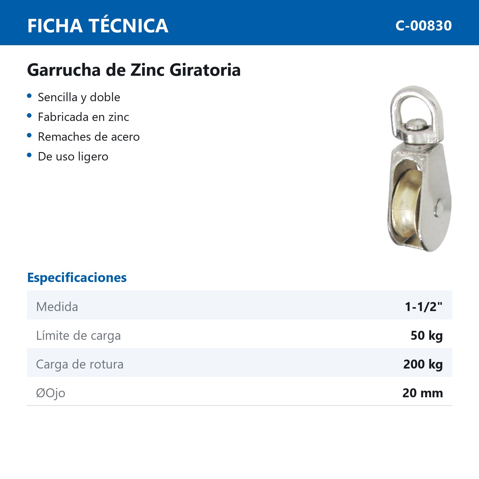 GARRUCHA GIRATORIA SENCILLA ZINC 1-1/2" (Precio x Pza - Empaque c/20 pzas) - Imagen 3