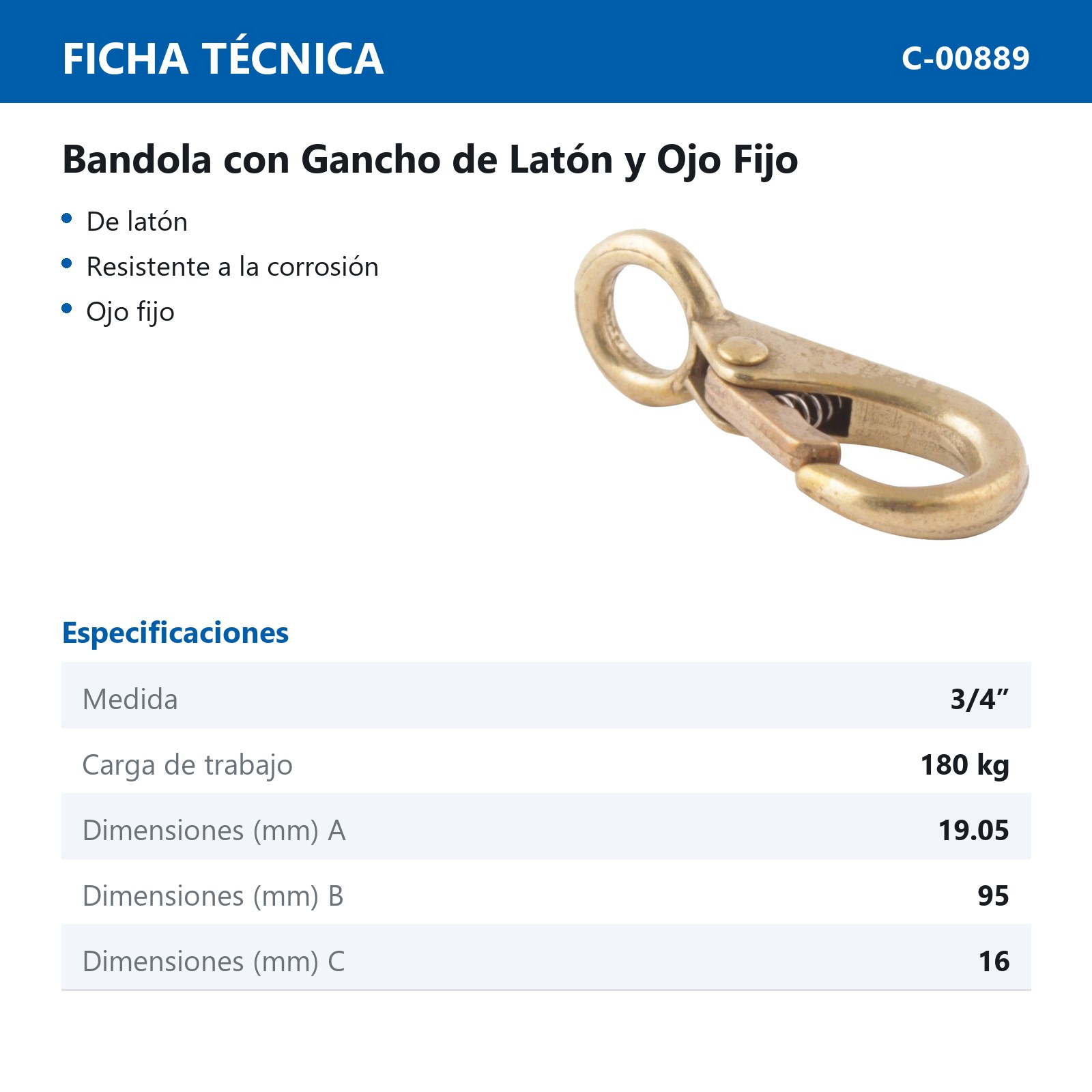 BANDOLA C/GANCHO LATON  OJO FIJO 3/4" (PRECIO X PIEZA - EMPAQUE GRANEL) - Imagen 2