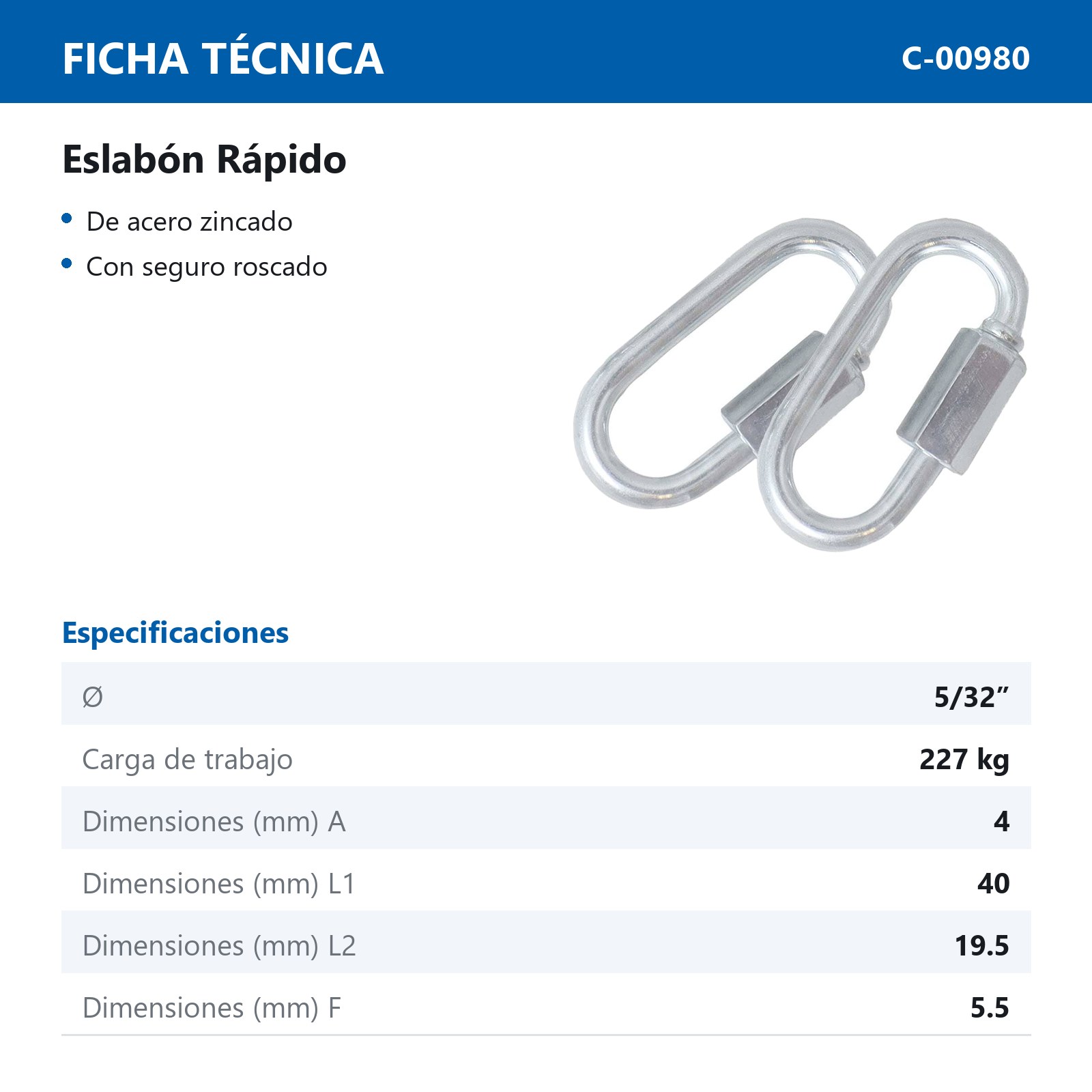 ESLABON RAPIDO ACABADO ZINC 5/32" X 40MM (Precio X Pieza - Empaque C/2 pzs) - Imagen 4
