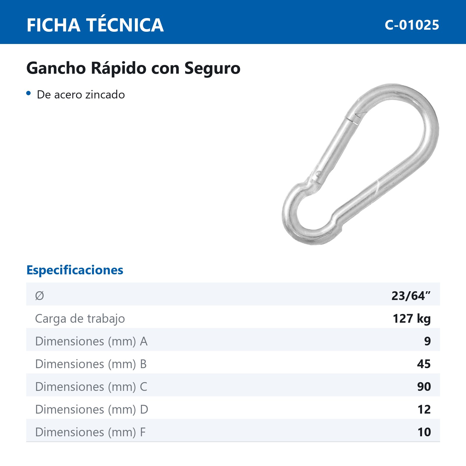 GANCHO RAPIDO ACERO C/SEGURO ZINC 9MM X 90MM (PRECIO X PIEZA - EMPAQUE C/1 PZA) - Imagen 3