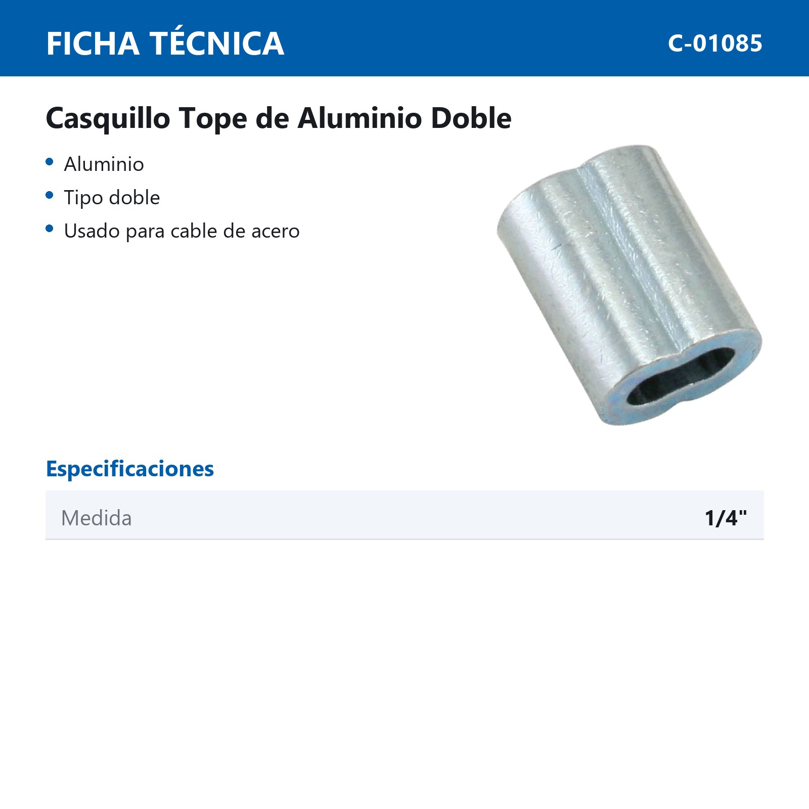CASQUILLO DE ALUMINIO DOBLE 1/4" (Precio X Pieza - Empaque C/50 pzs) - Imagen 3