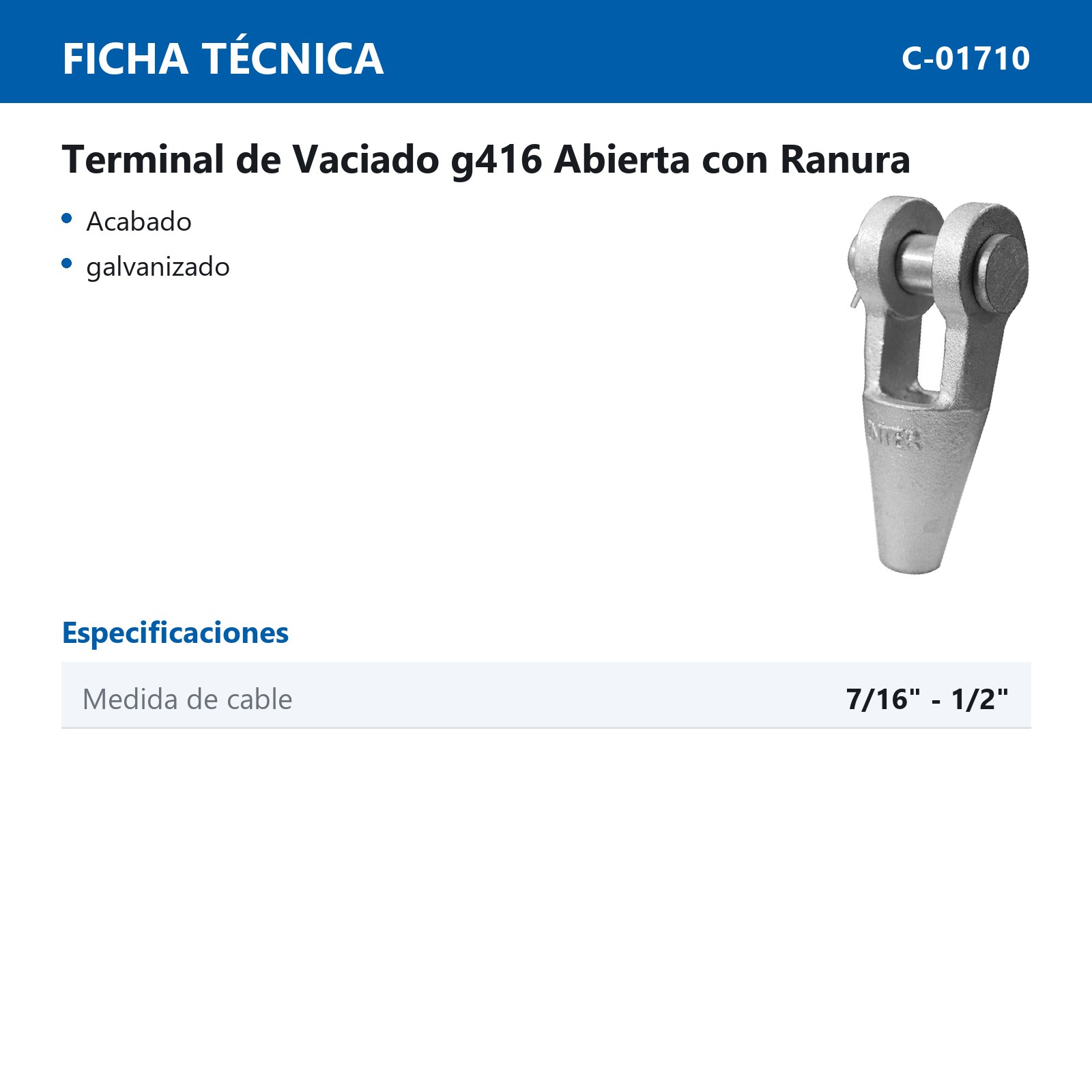 TERMINAL DE VACIADO G416 ABIERTA 7/16"-1/2 - Imagen 2