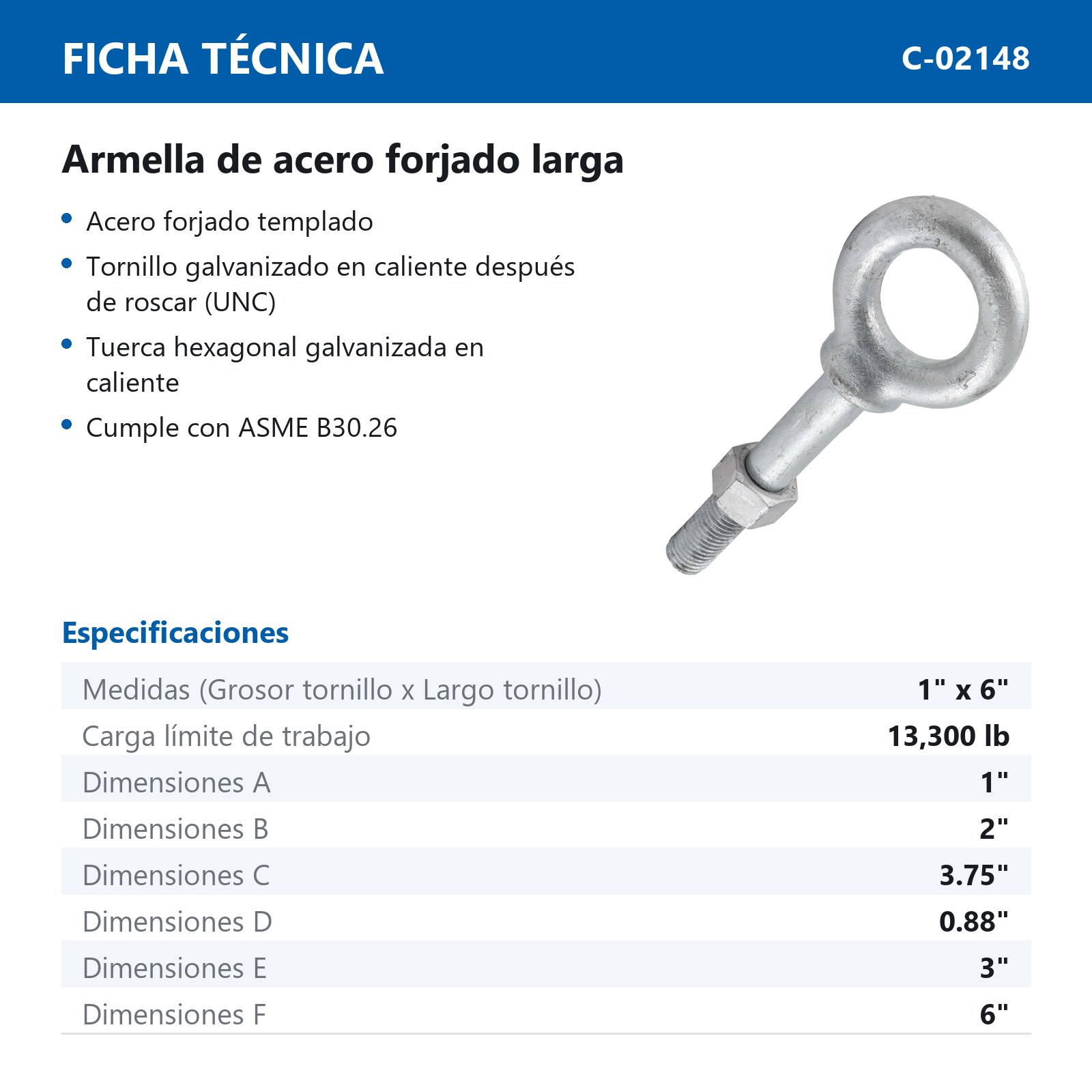 ARMELLA D/ACERO FORJADO LARGA 1" X 6" - Imagen 2