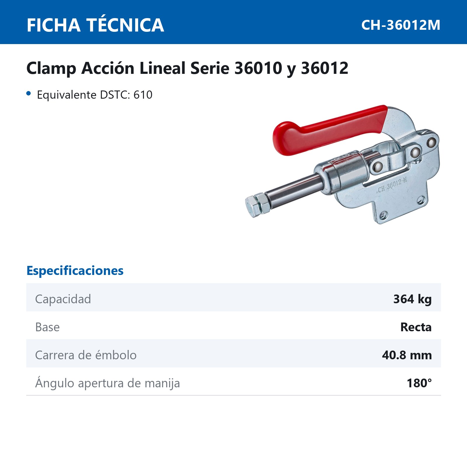 CLAMP ACCION LINEAL 364KG, 180° BASE RECTA - Imagen 2