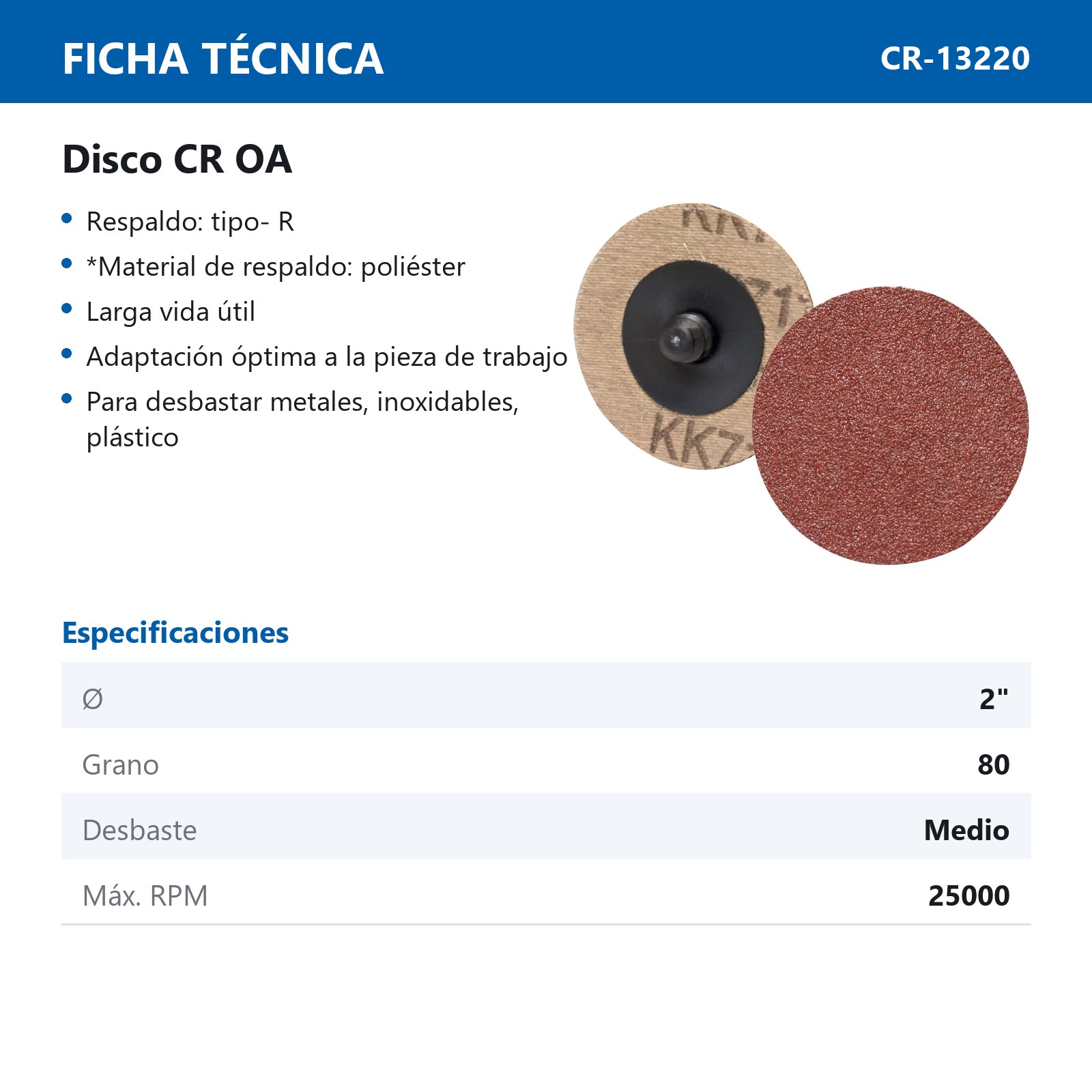 DISCO 2" CAMBIO RAP. AO G80 TIPO R POLIESTER (Precio x pieza - Empaque c/50 pzas) - Imagen 3