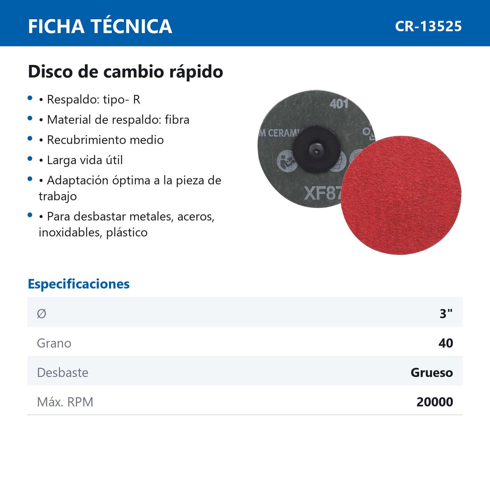DISCO 3'' CAMBIO RAP. G40 TIPO R TELA CERAMICO XF870 (Precio x pieza - Empaque c/25 pzas) - Imagen 4