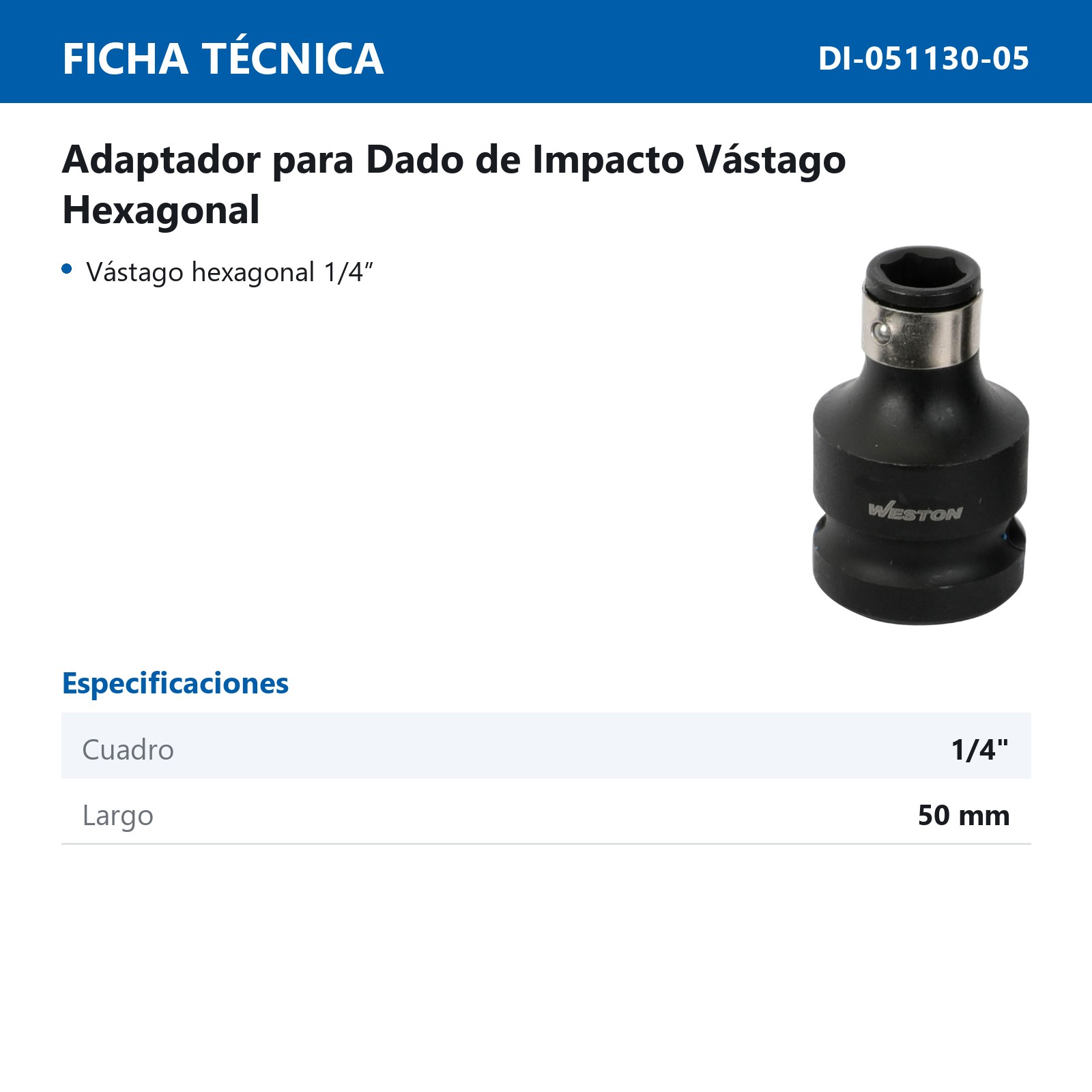 ADAPTADOR PARA DADOS DE IMPACTO VASTAGO HEXAGONAL 1/4" PARA CUADRO 1/4" LARGO 50MM - Imagen 2