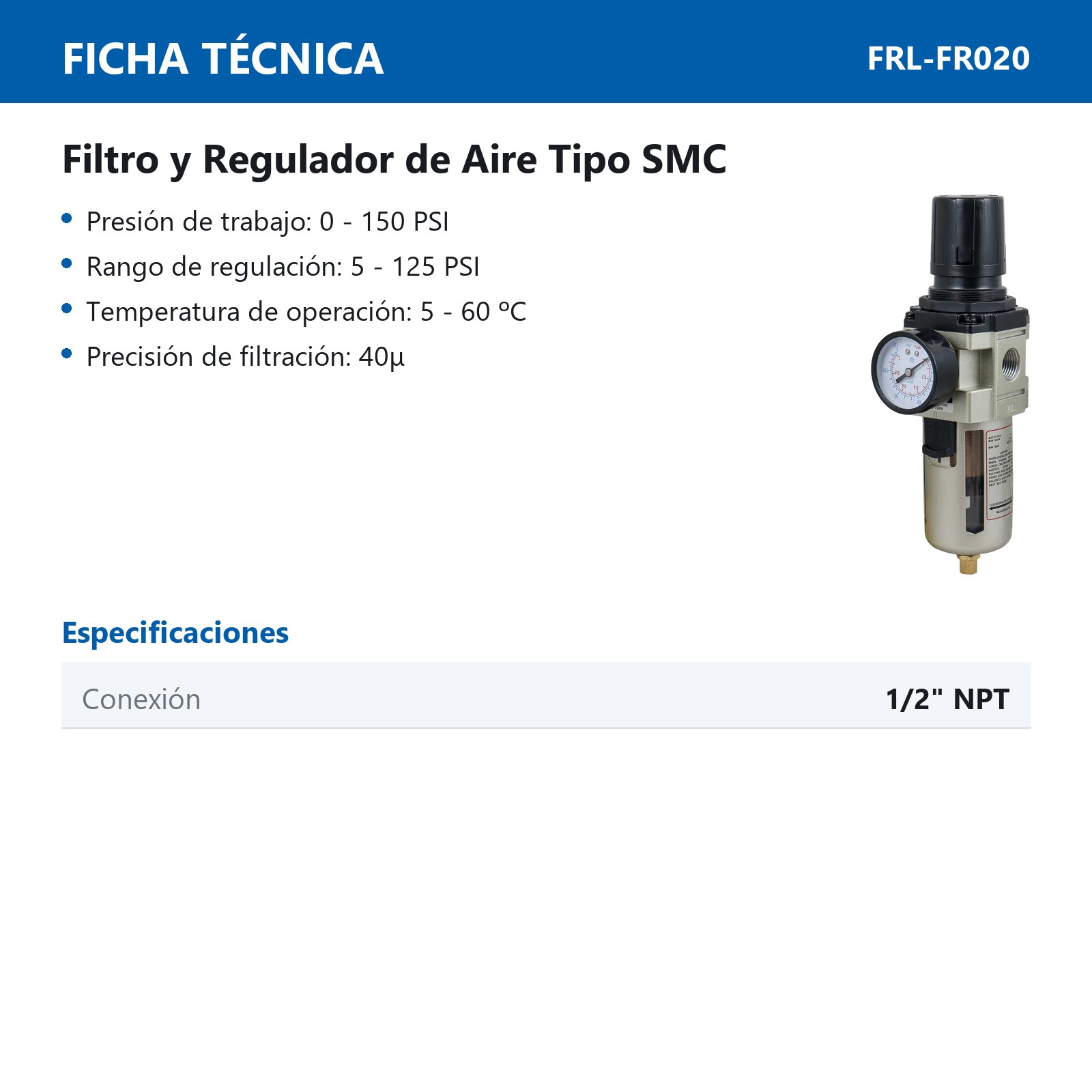 FILTRO REGULADOR DE AIRE TIPO SMC 1/2" NPT - Imagen 4