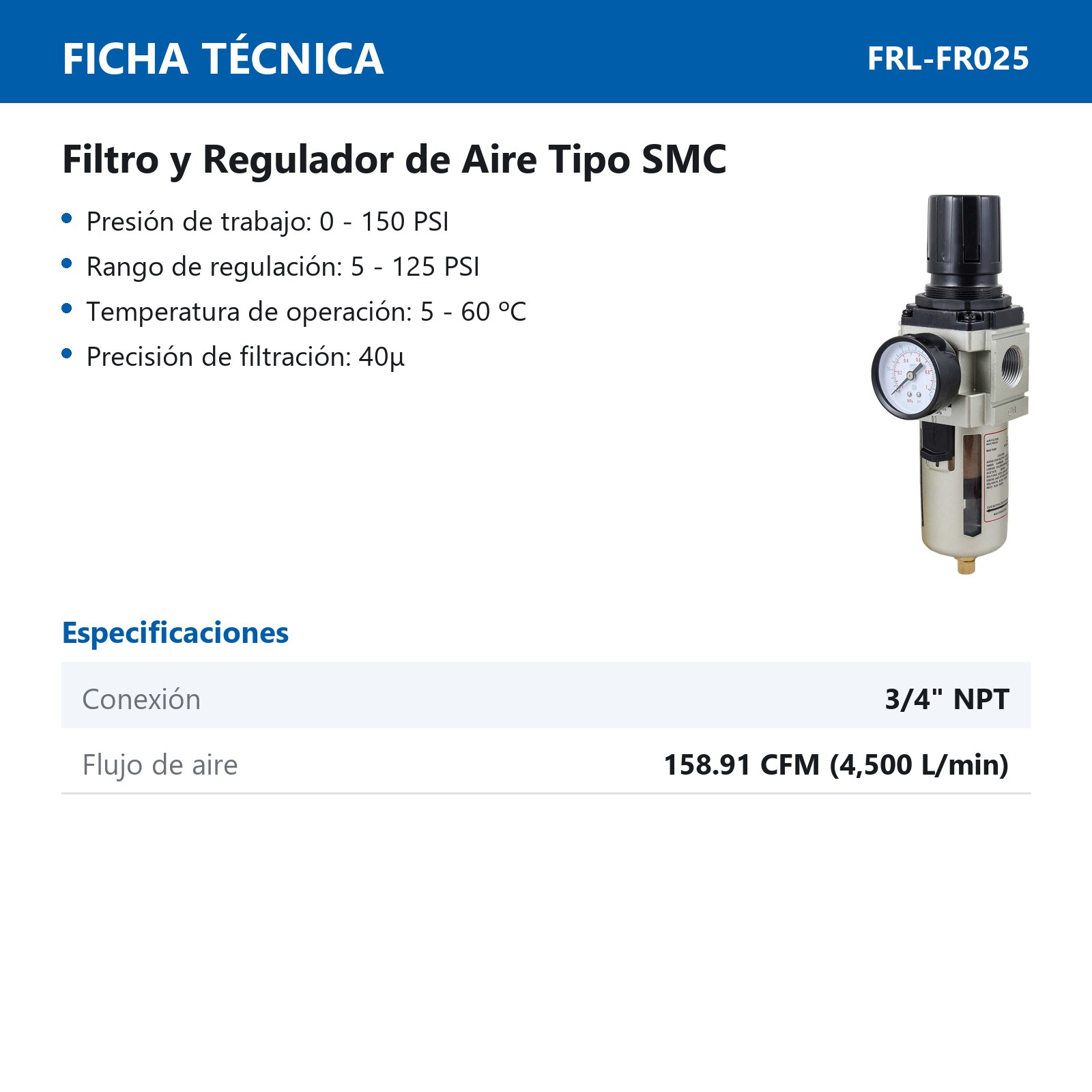 FILTRO REGULADOR DE AIRE TIPO SMC 3/4" NPT - Imagen 4