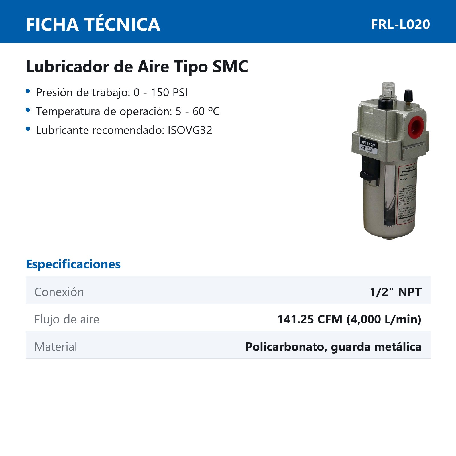 LUBRICADOR DE AIRE TIPO SMC 1/2" NPT - Imagen 3