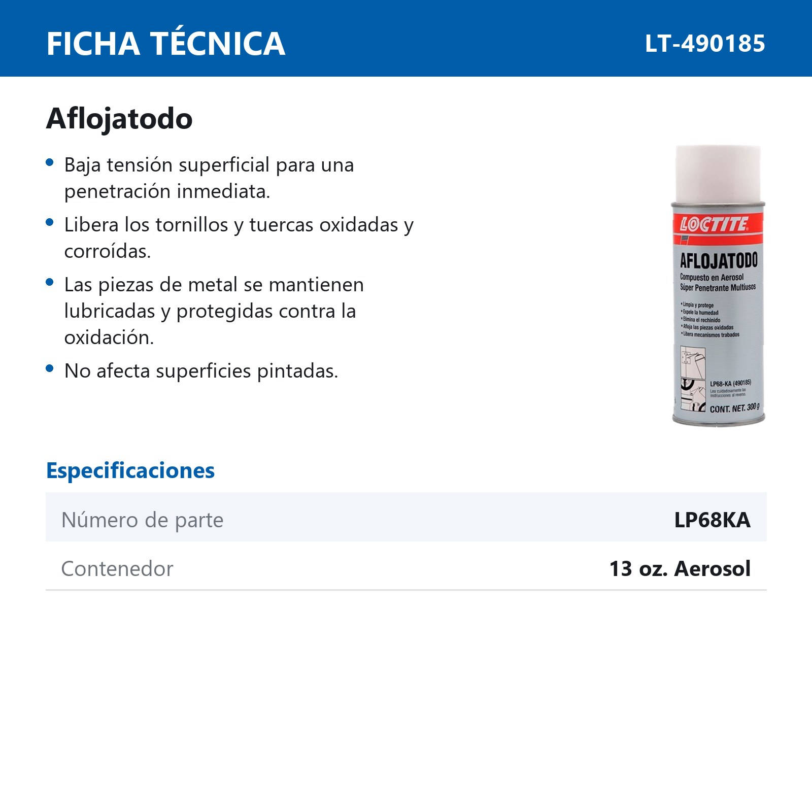 LOCTITE AFLOJATODO SUPER PENETRANTE MULTIUSOS 11 oz - Imagen 2