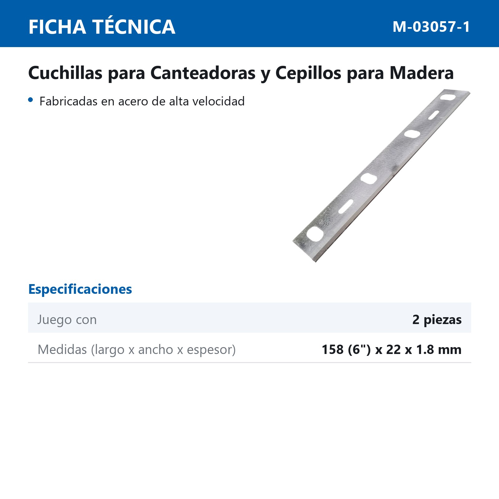 JUEGO DE 2 CUCHILLAS DE 6" PARA CANTEADORA M-03057 - Imagen 3