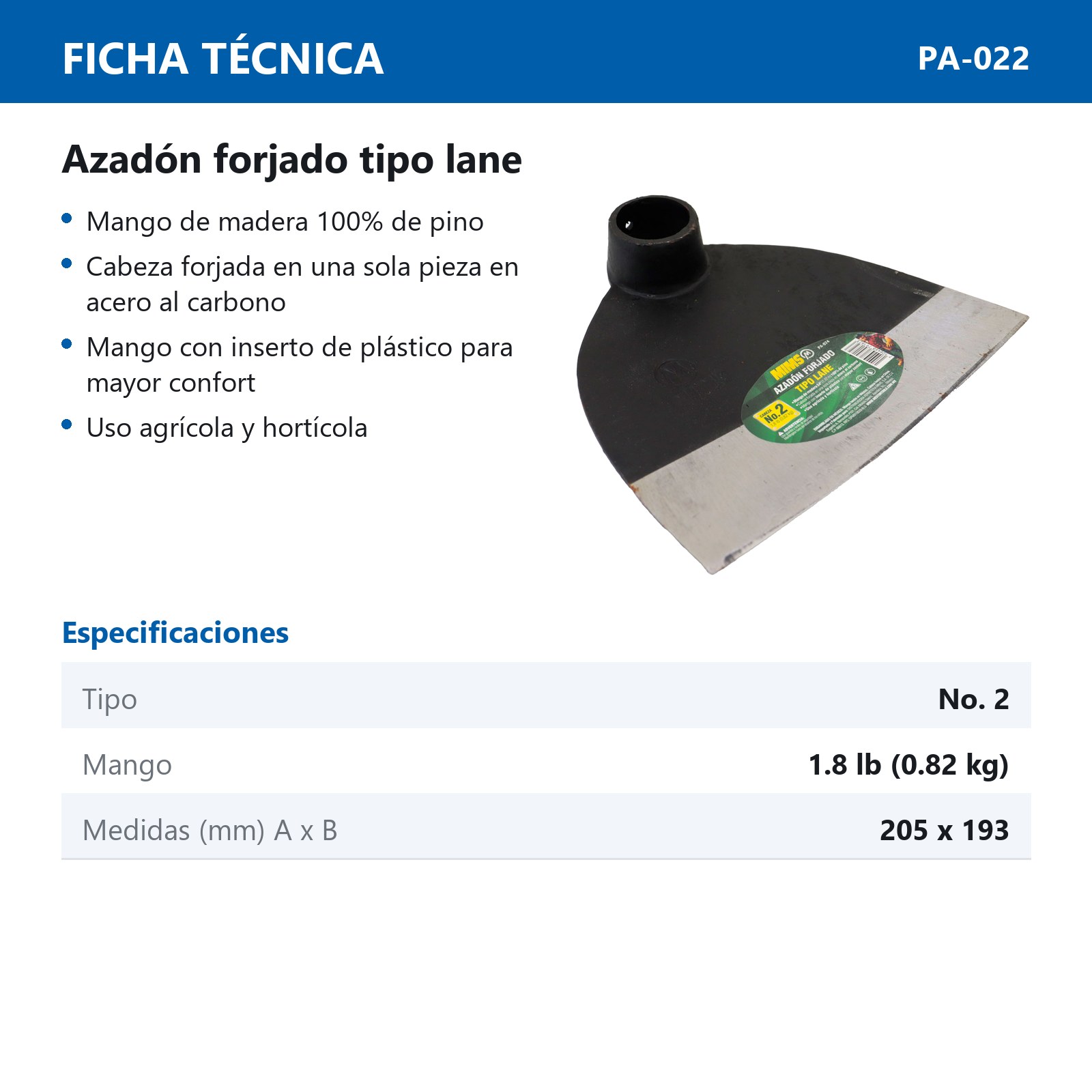 AZADON FORJADO TIPO LANE NO-2 1.8 LB (0.8KG)  SIN MANGO - Imagen 4