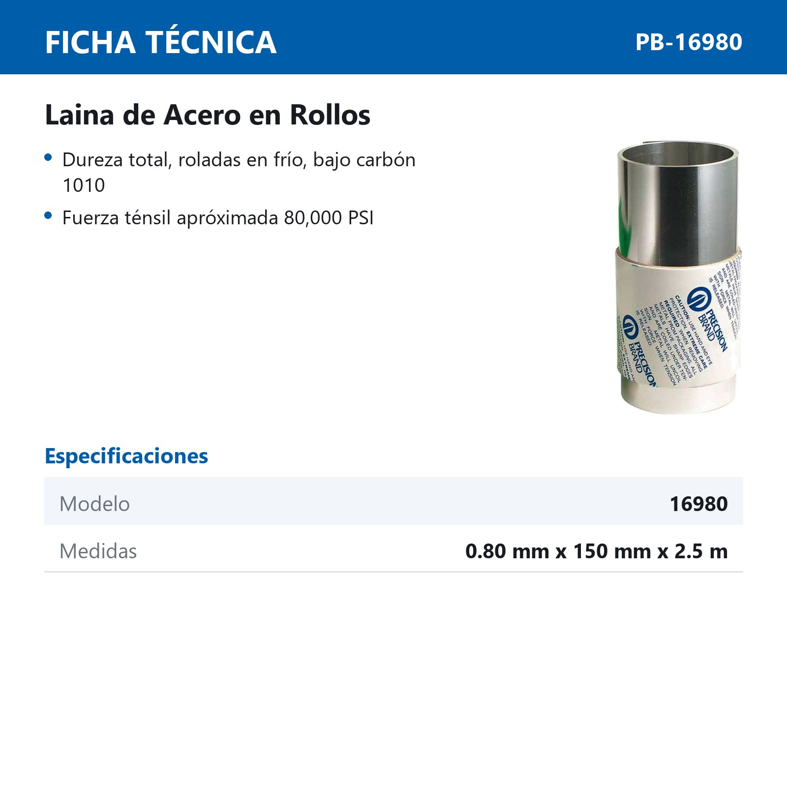 LAINA D/ACERO .80MM DE 150MM X 2.5M - Imagen 2