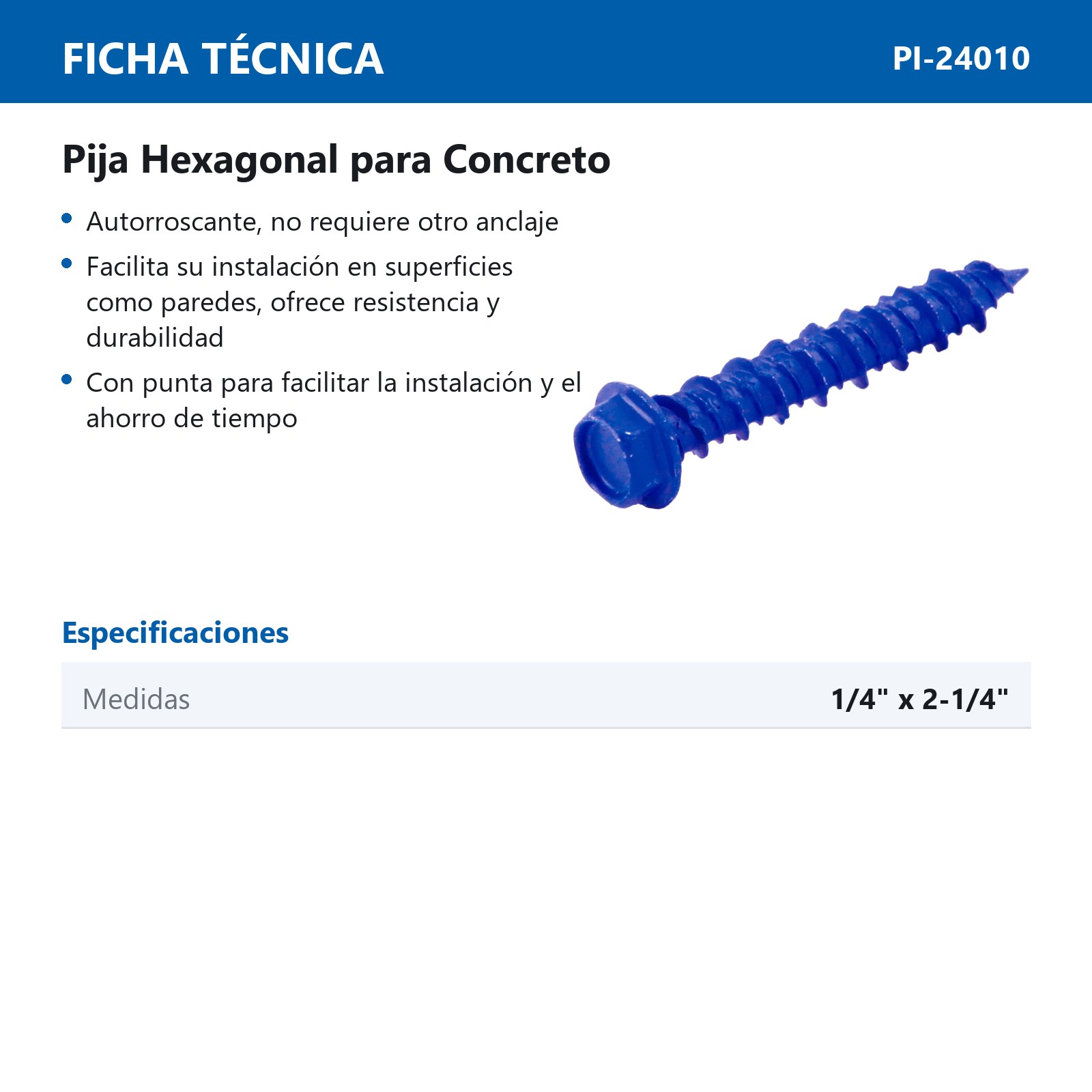 PIJA CABEZA HEX. PARA CONCRETO 1/4"x2-1/4" (Precio x Caja - caja c/250 piezas) - Imagen 2