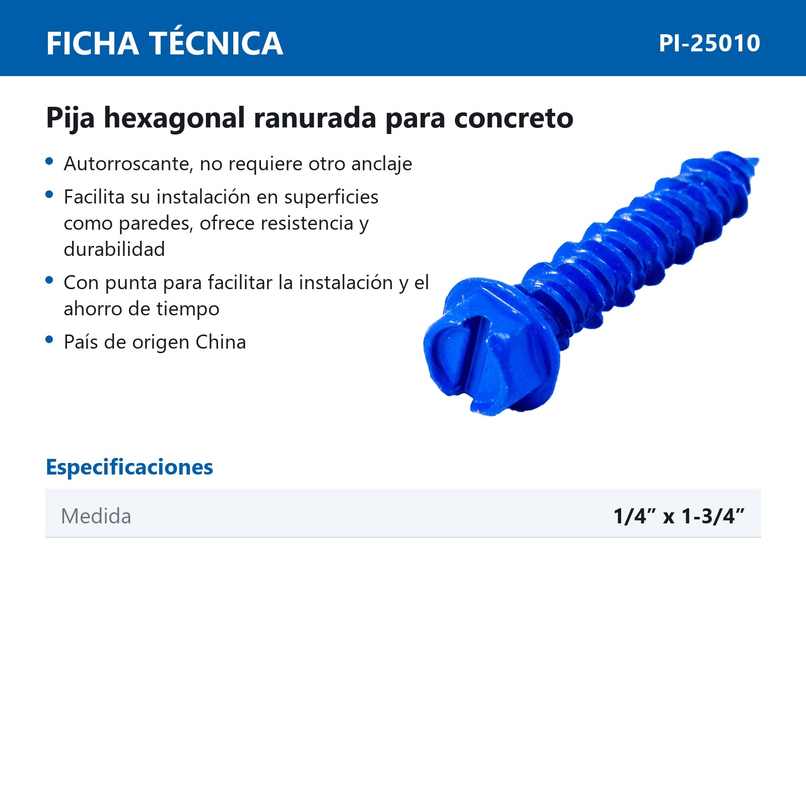 PIJA CABEZA HEX. RANURADA PARA CONCRETO 1/4"x1-3/4" (Precio x Caja - caja c/250 piezas) - Imagen 2