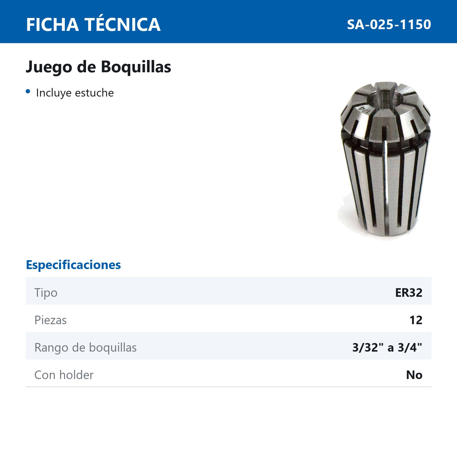 BOQUILLAS ER32 SIN HOLDER 3/32-3/4" (JGO 12PZAS) - Imagen 2