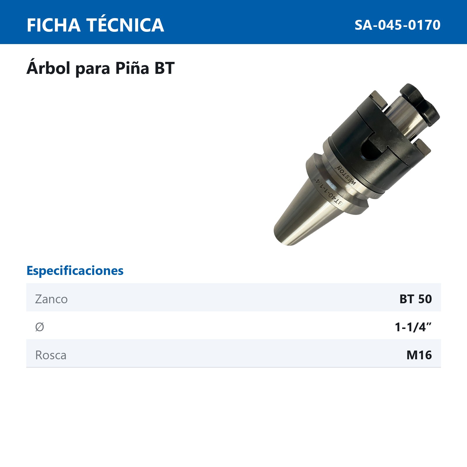 ARBOL P/PIÑA BT50 - 1-1/4" - Imagen 2