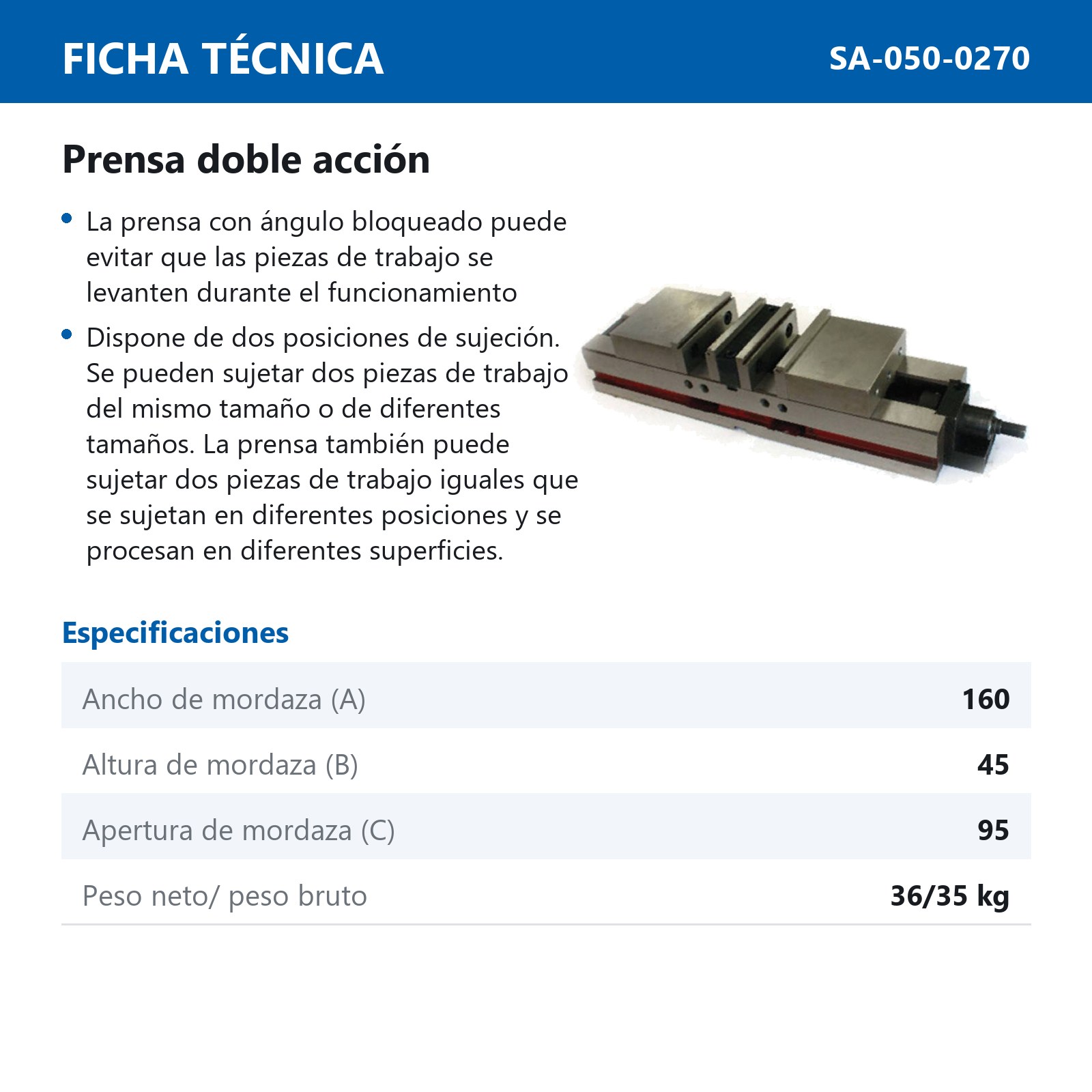 PRENSA DOBLE ACCION 6" - Imagen 2