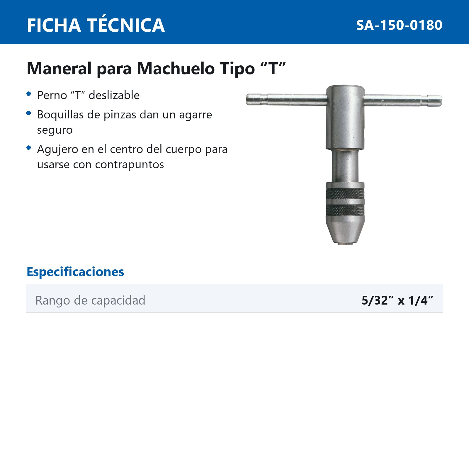 MANERAL P/MACHUELO 5/32" - 1/4" TIPO T (3,96MM - 6,35MM) - Imagen 2