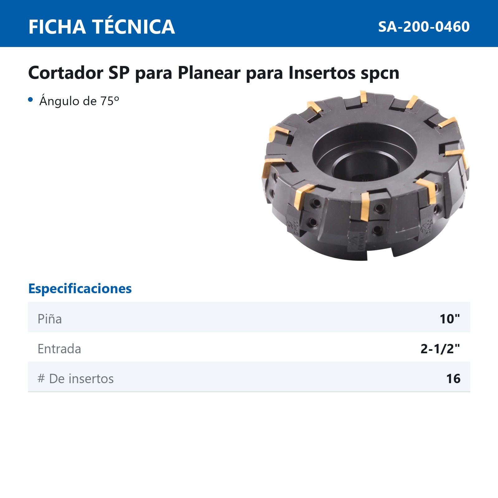 CORTADOR SP ENTRADA 2-1/2" PIÑA 10"  75° P/SPCN1203EDR - Imagen 2