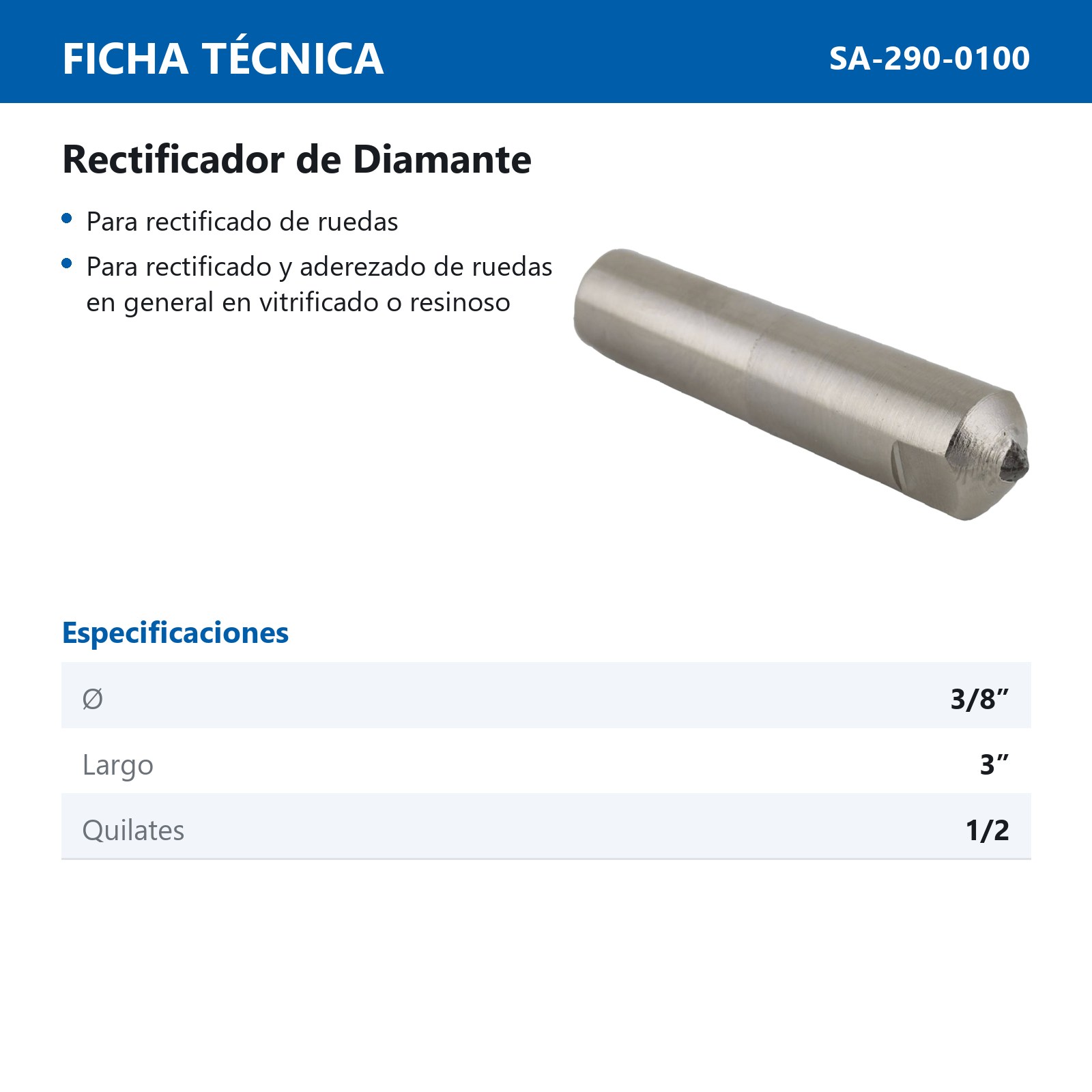 RECTIFICADOR DE DIAMANTE 3/8X3 1/2 QUILATE - Imagen 2