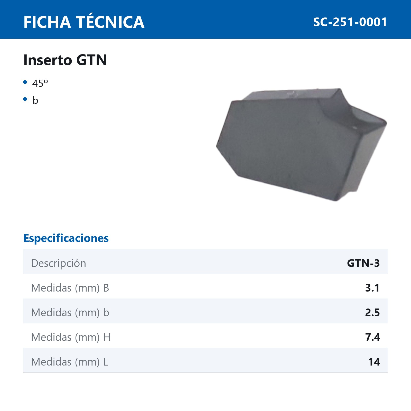 INSERTO GTN-3 P20 (Precio x pieza - Empaque c/10 pzas) - Imagen 4