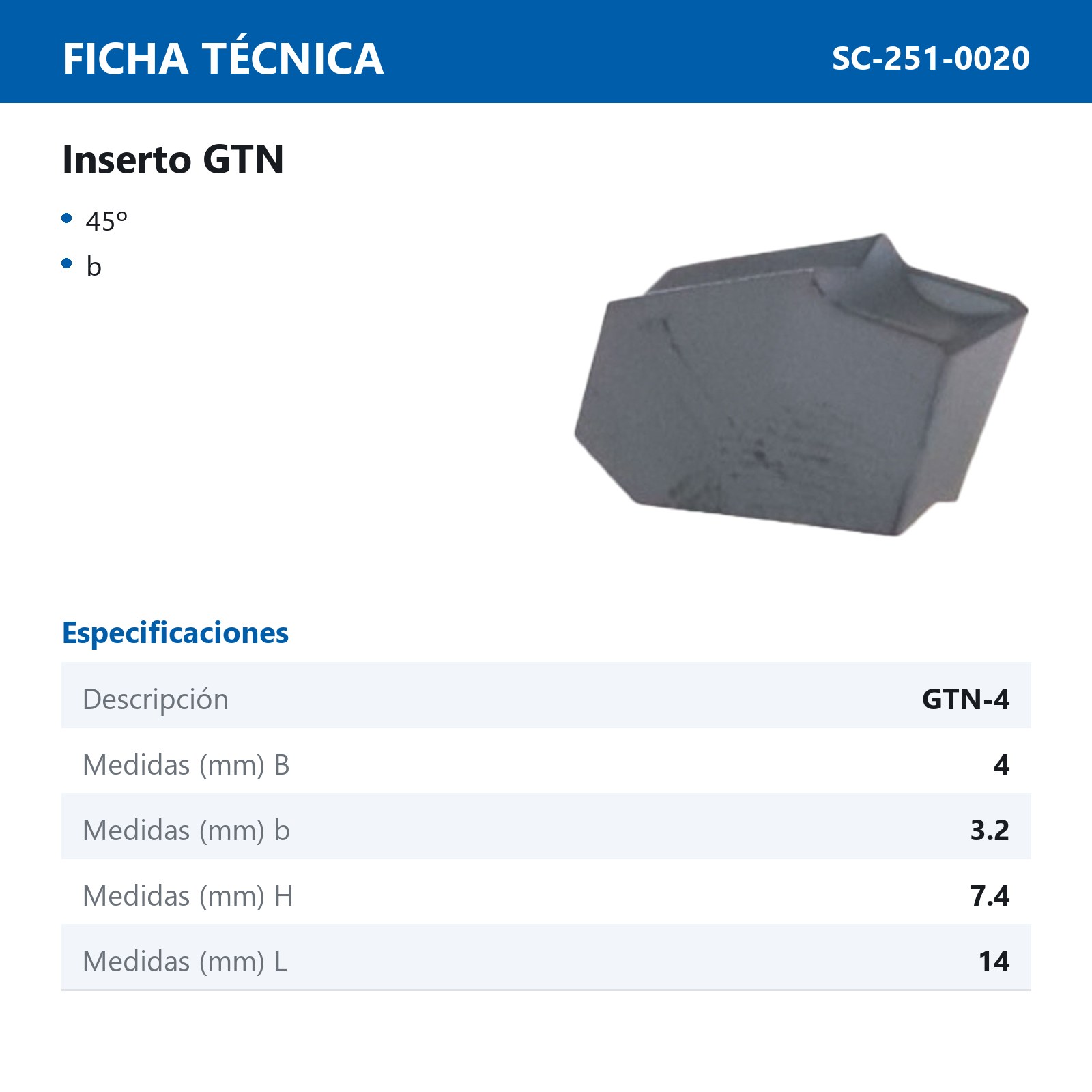 INSERTO GTN-4 P20 (Precio x pieza - Empaque c/10 pzas) - Imagen 4