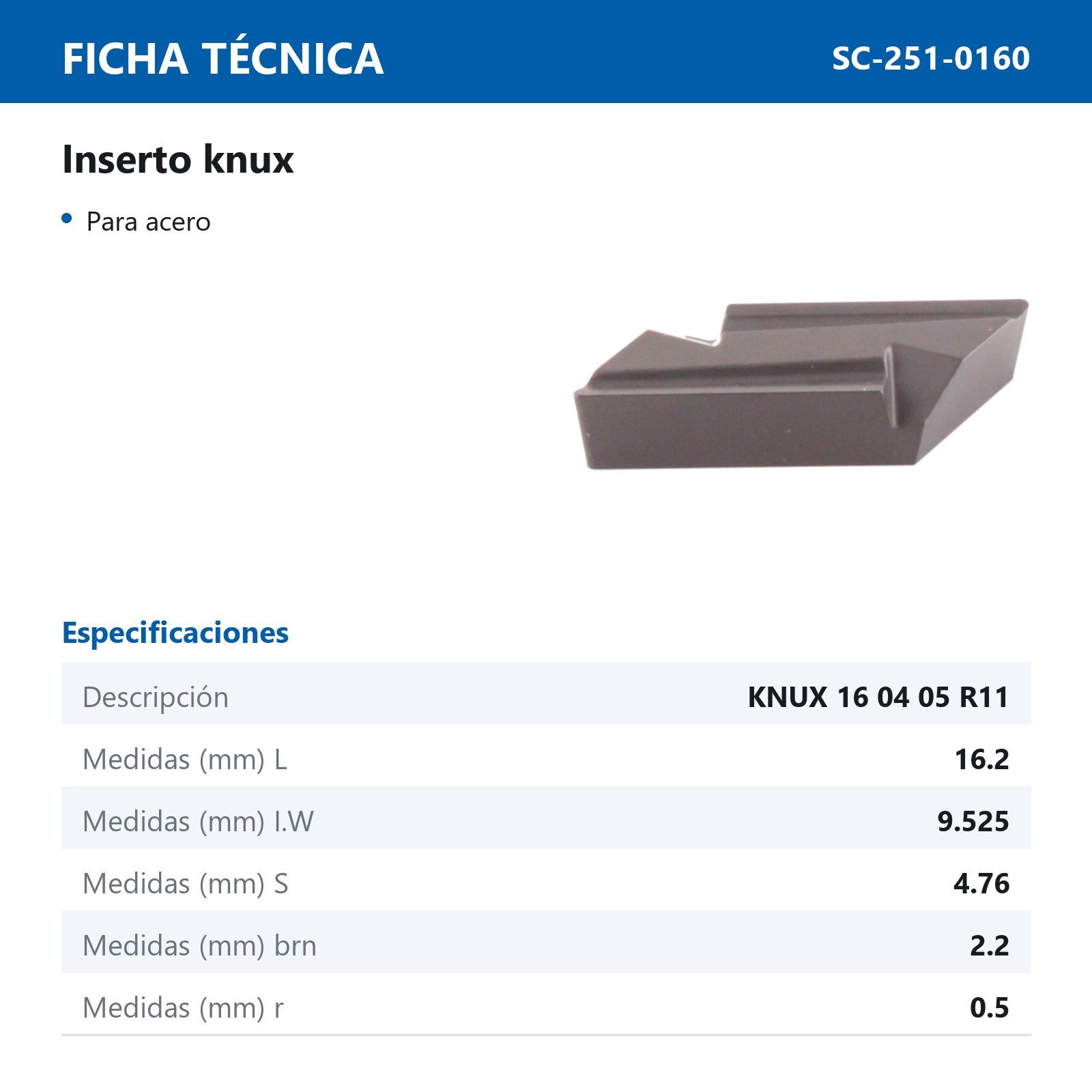 INSERTO KNUX160405R11-Q P25 (Precio x pieza - Empaque c/10 pzas) - Imagen 3