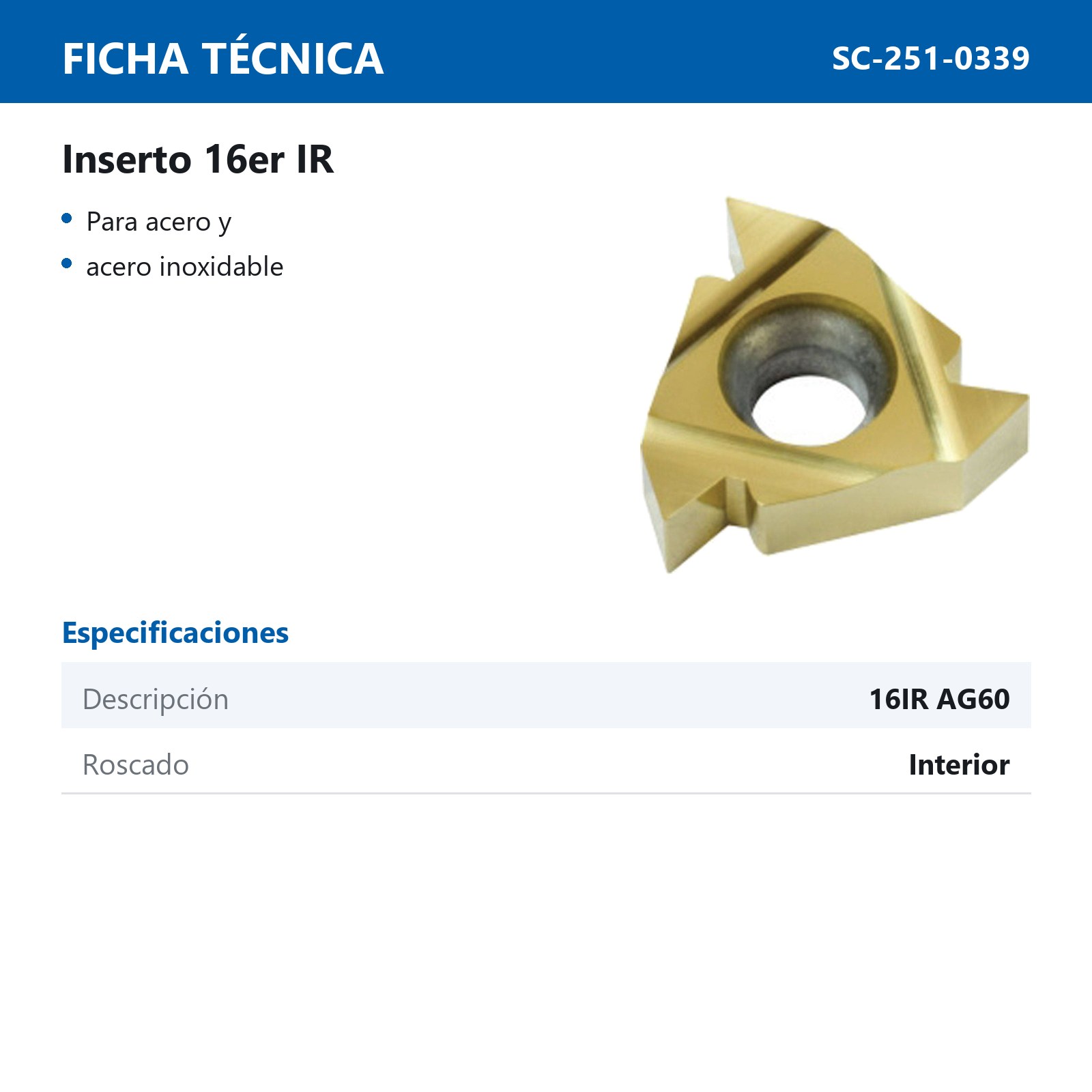 INSERTO 16IRAG60 P10 (Precio x pieza - Empaque c/10 pzas) - Imagen 3