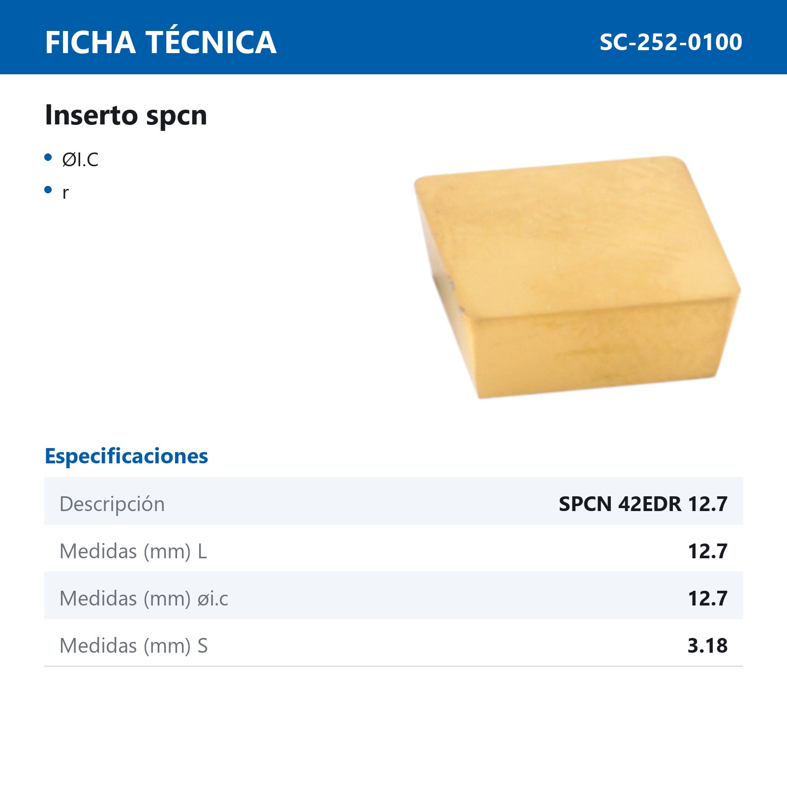 INSERTO SPCN1203EDR - Imagen 2