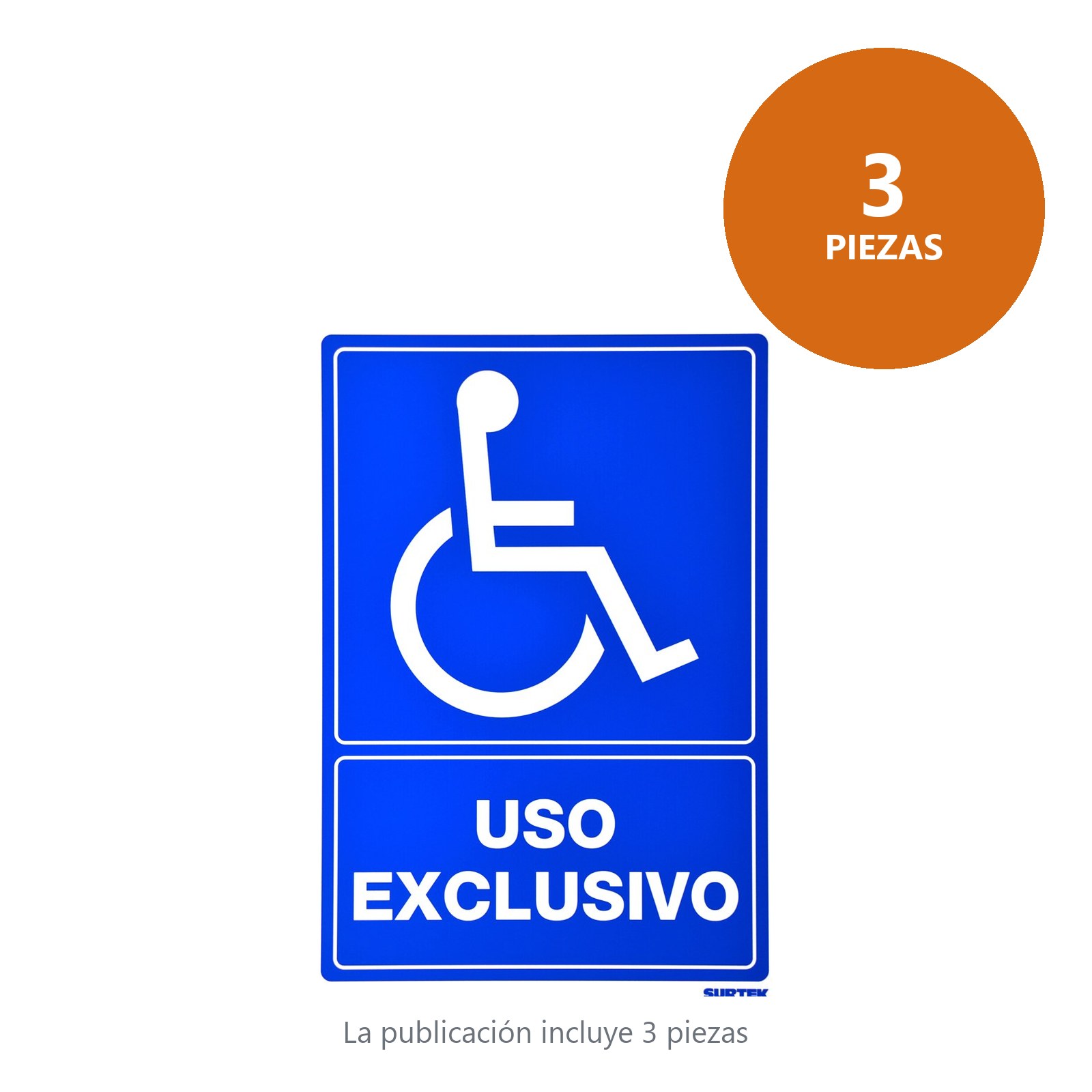 Señal "Uso exclusivo" Surtek - Imagen 2