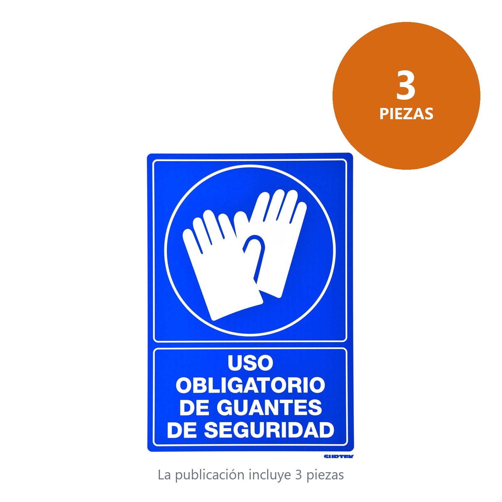 Señal "Uso obligatorio de guantes de seguridad" Surtek - Imagen 2