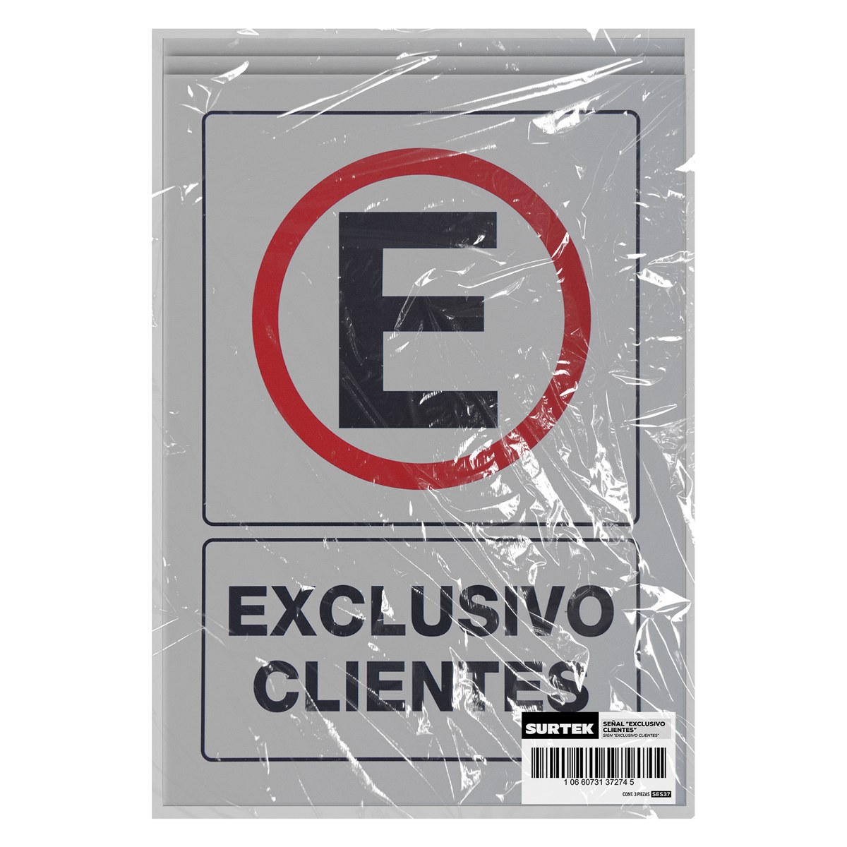Señal "Exclusivo clientes" Surtek - Imagen 2