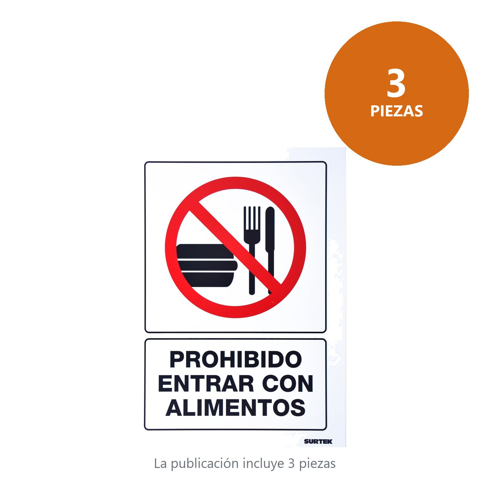 Señal "Prohibido entrar con alimentos" Surtek - Imagen 2