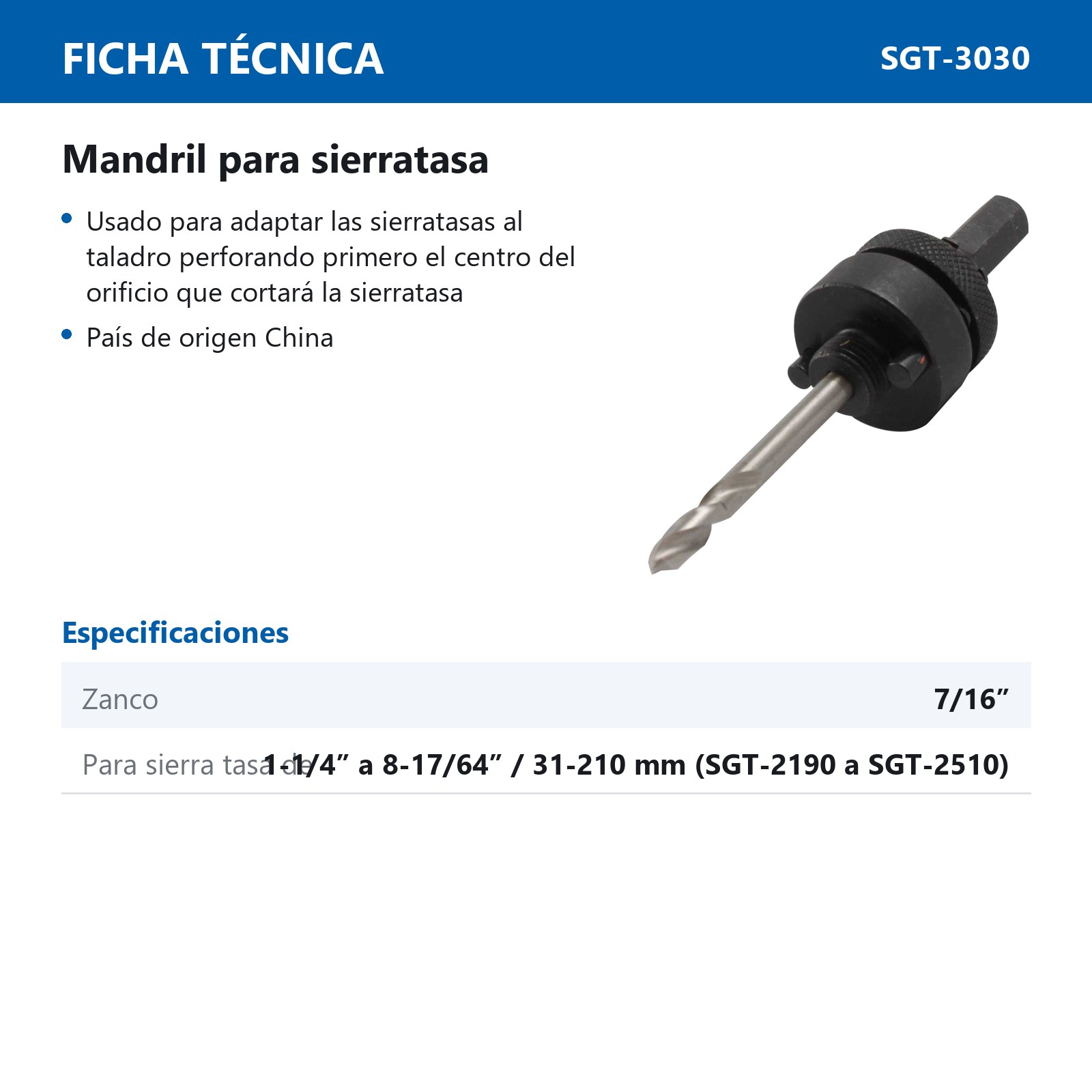 MANDRIL P/SIERRATASA ZANCO 7/16" RANGO 1-1/4" A 8-17/64" - Imagen 3